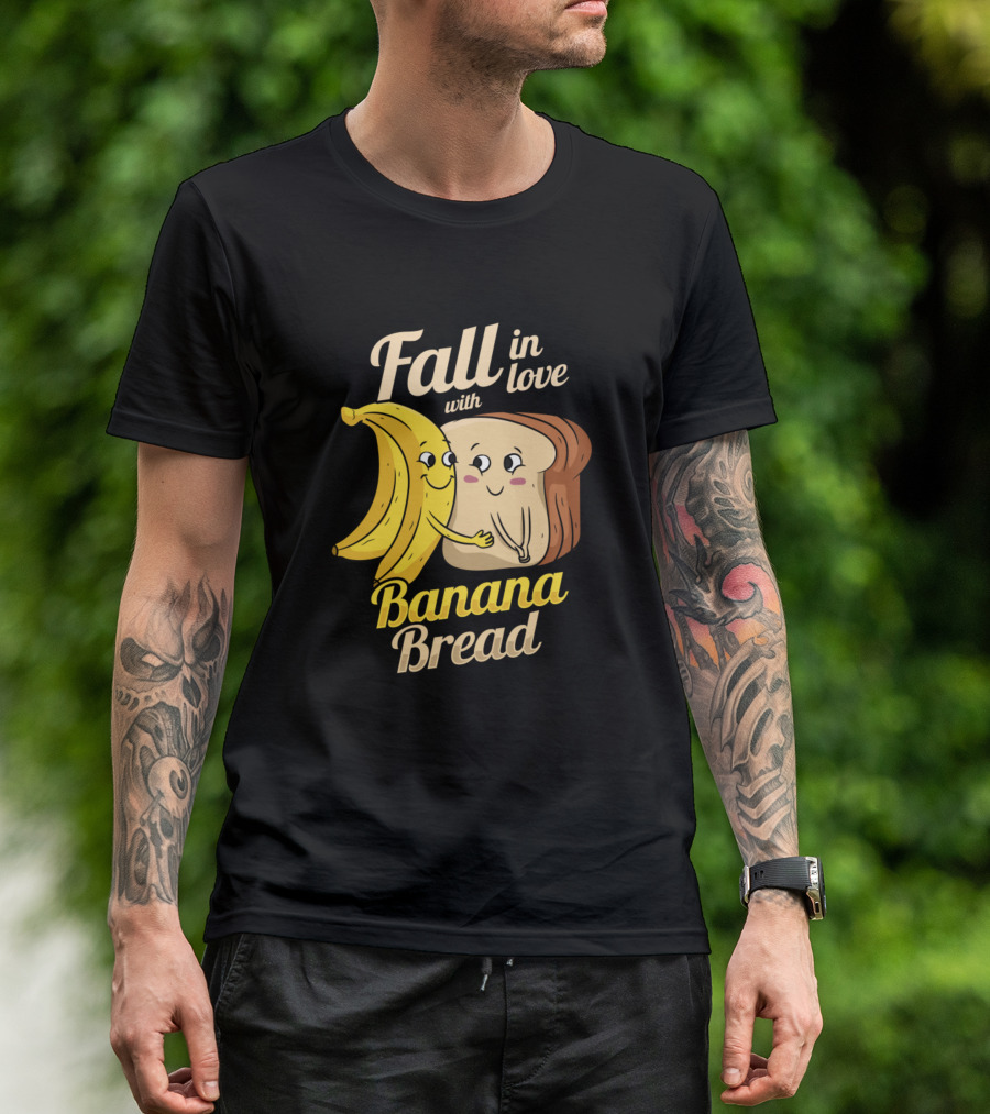 Fall In Love With Banana Bread Bakery Hobby Baking Vegan T-Shirt