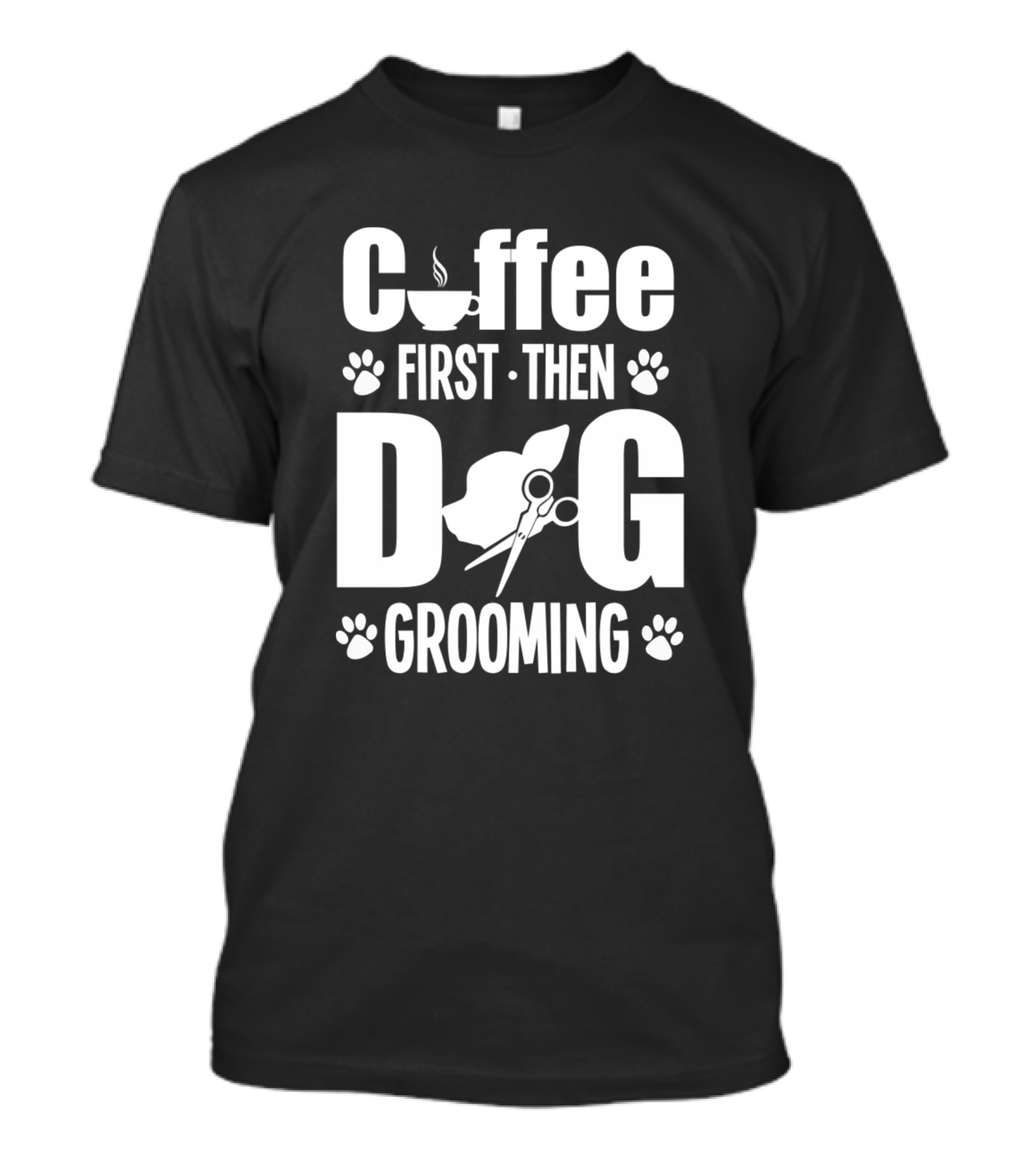 Coffee First Then Dog Grooming Paw Print Scissors T-Shirt