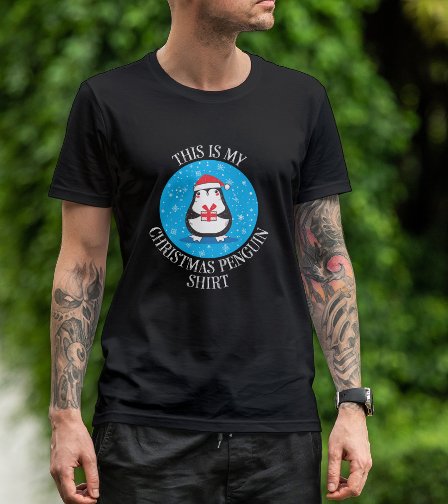 This Is My Christmas Penguin Shirt Santa Hat Present Snowflakes T-Shirt