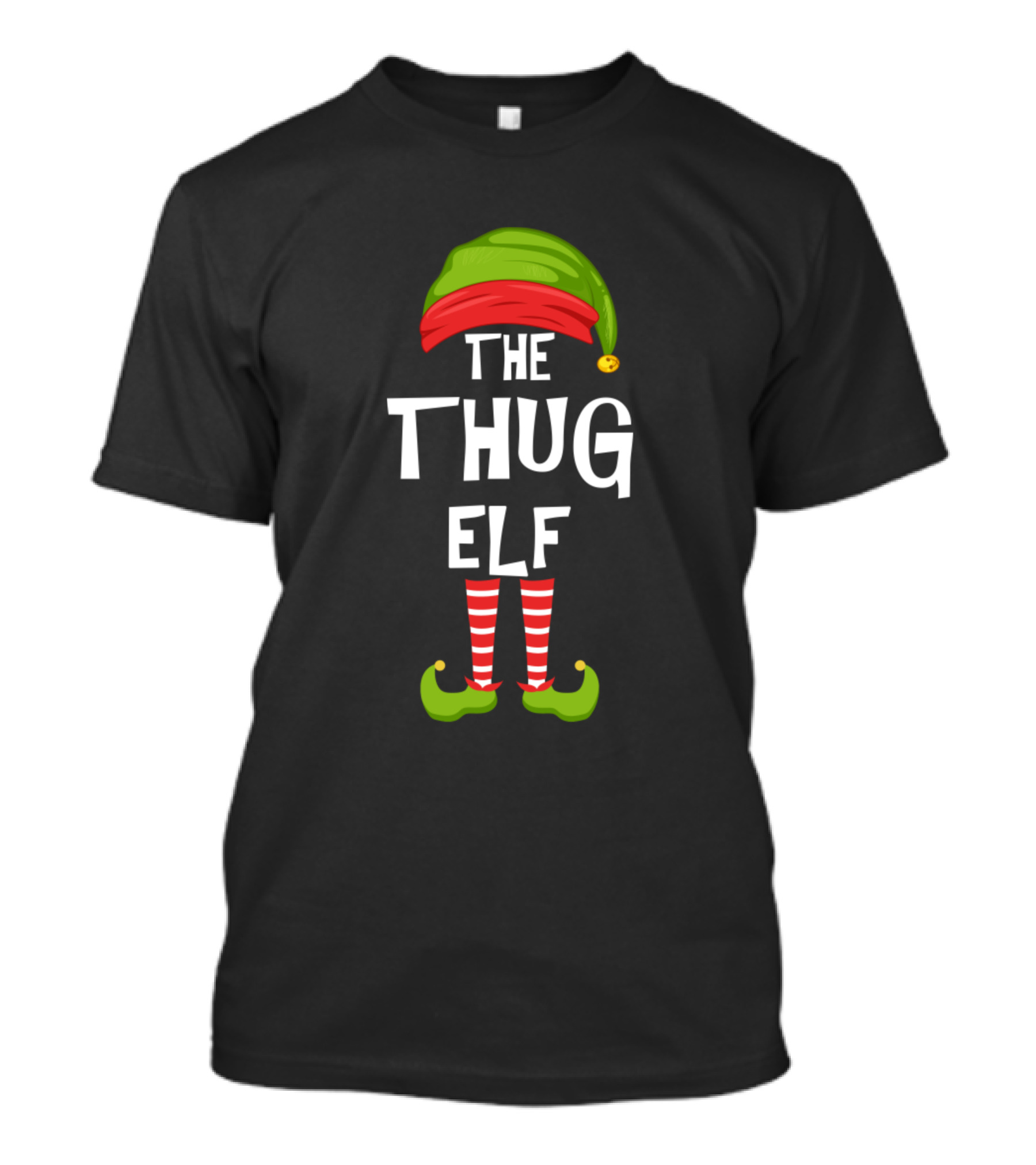 The Thug Elf Matching Family Christmas Party Holiday Humor T-Shirt