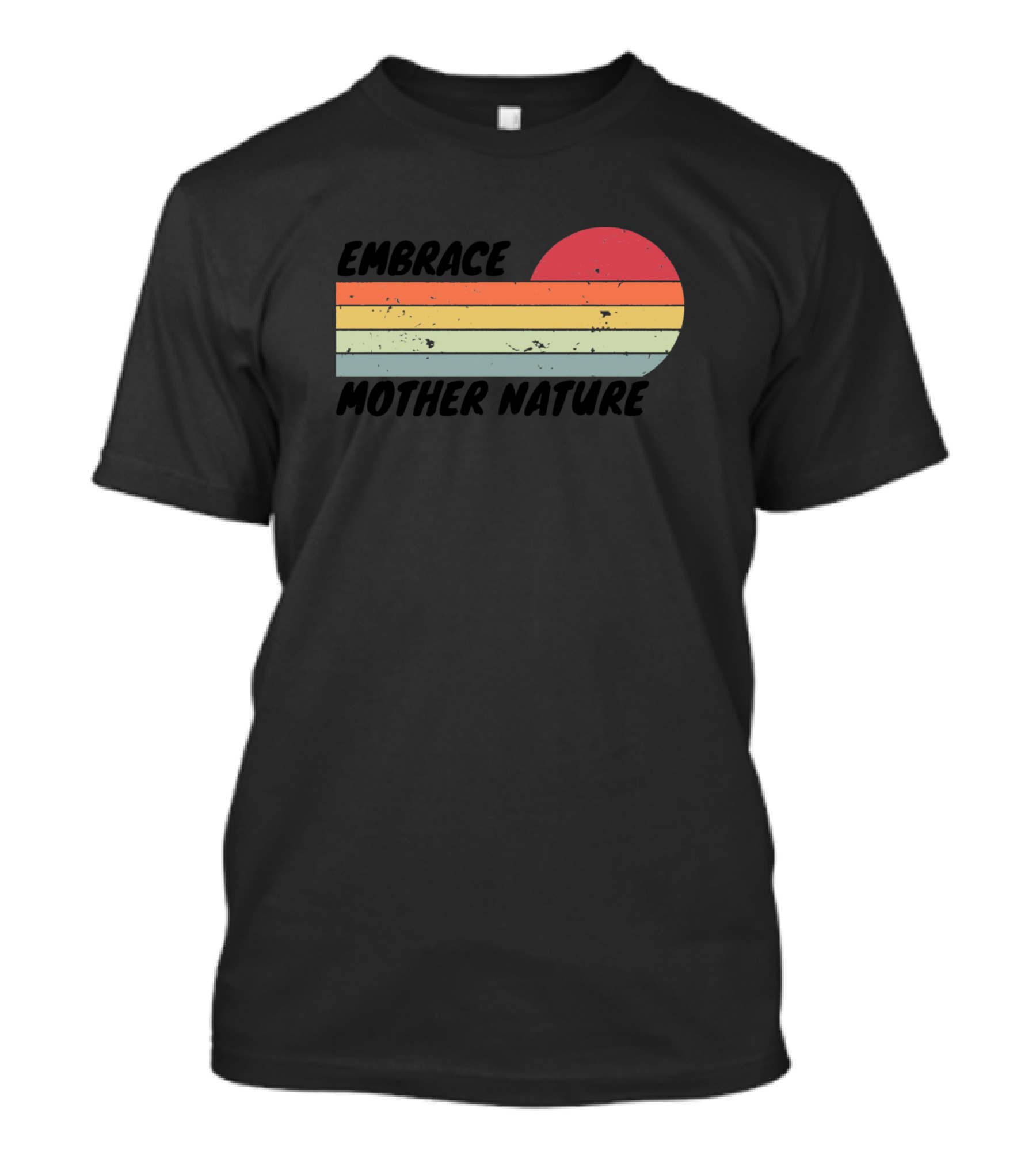 Embrace Mother Nature Sunset Stripes T-Shirt