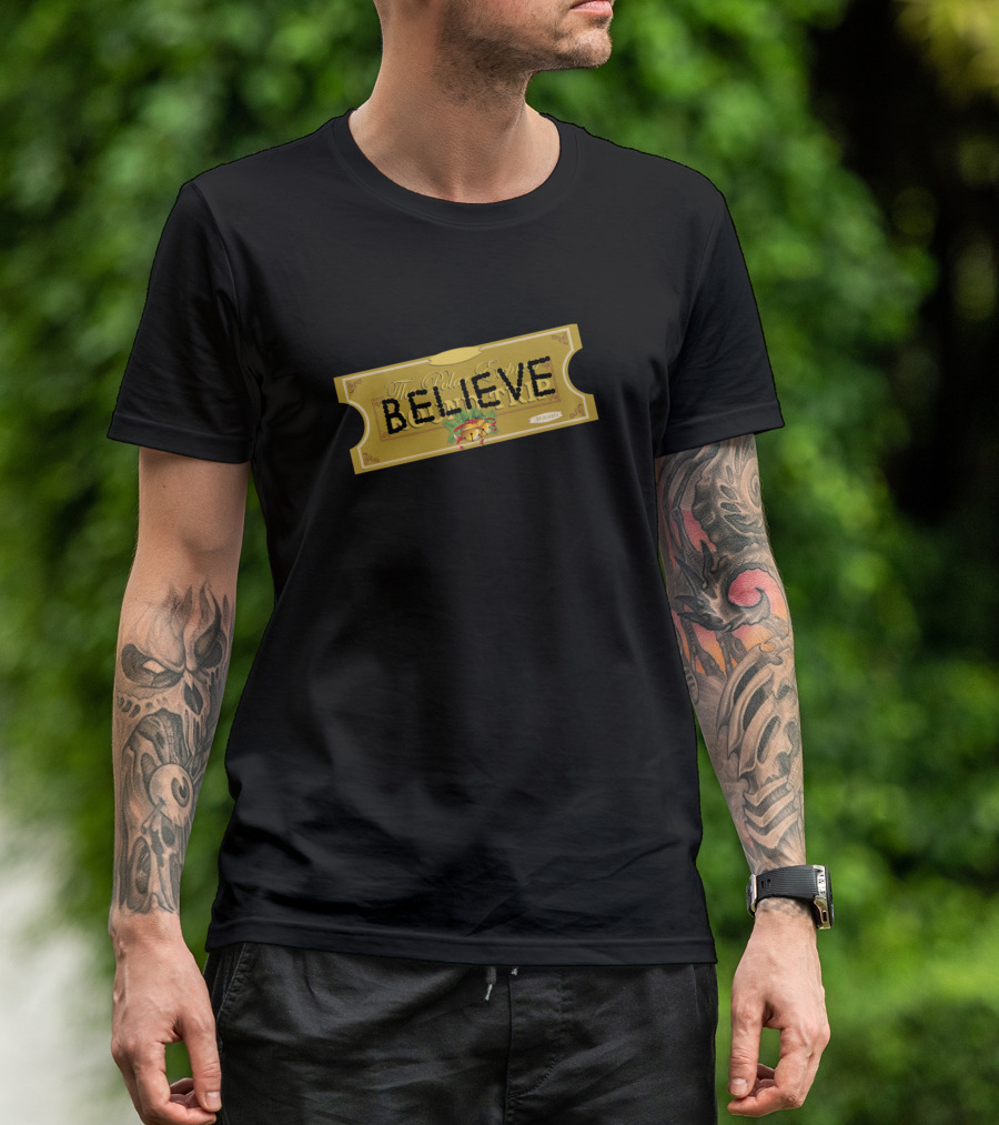 Believe Polar Express Ticket Christmas Family T-Shirt