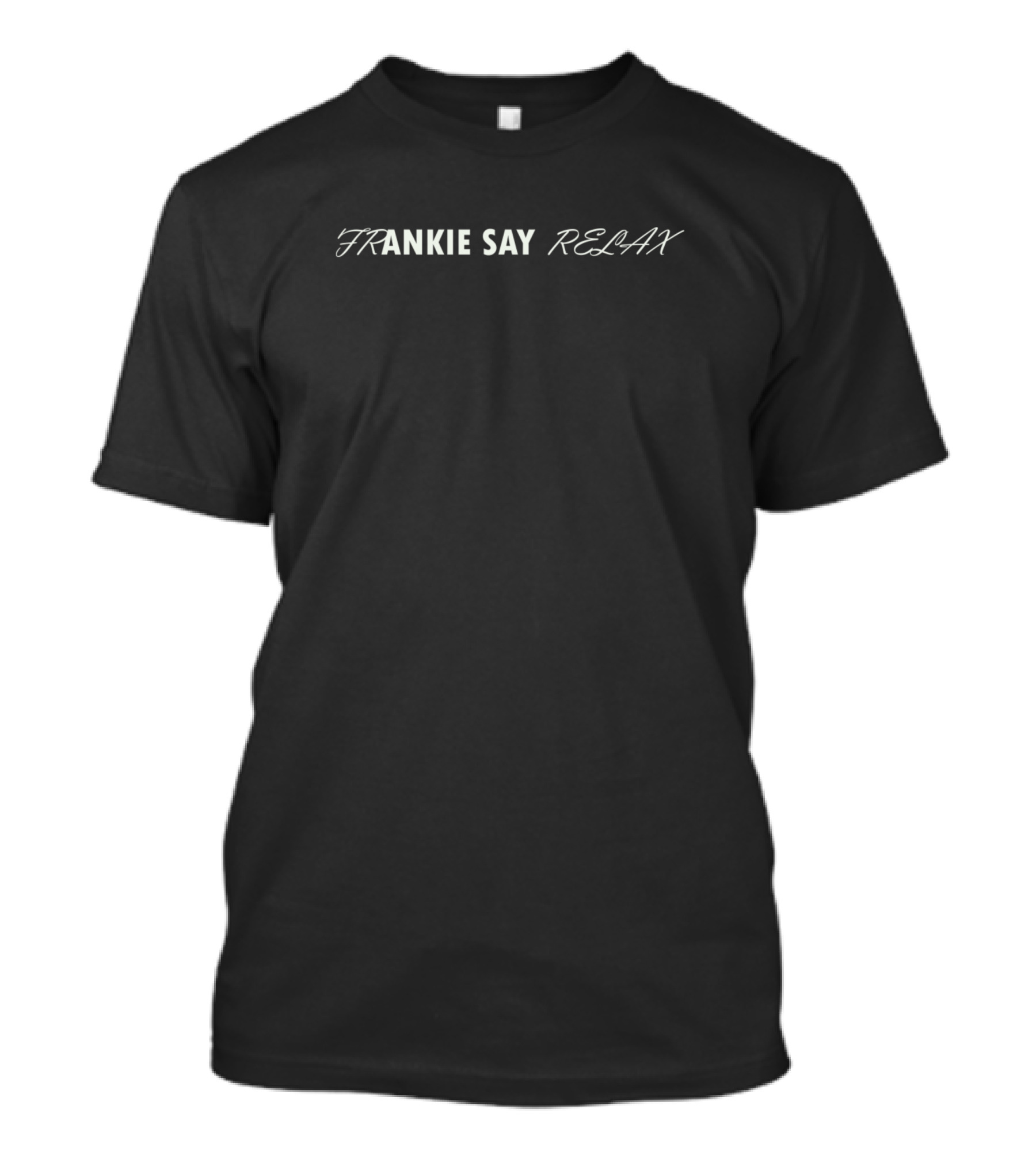 Frankie Say Relax Vintage 80s Iconic Phrase T-Shirt