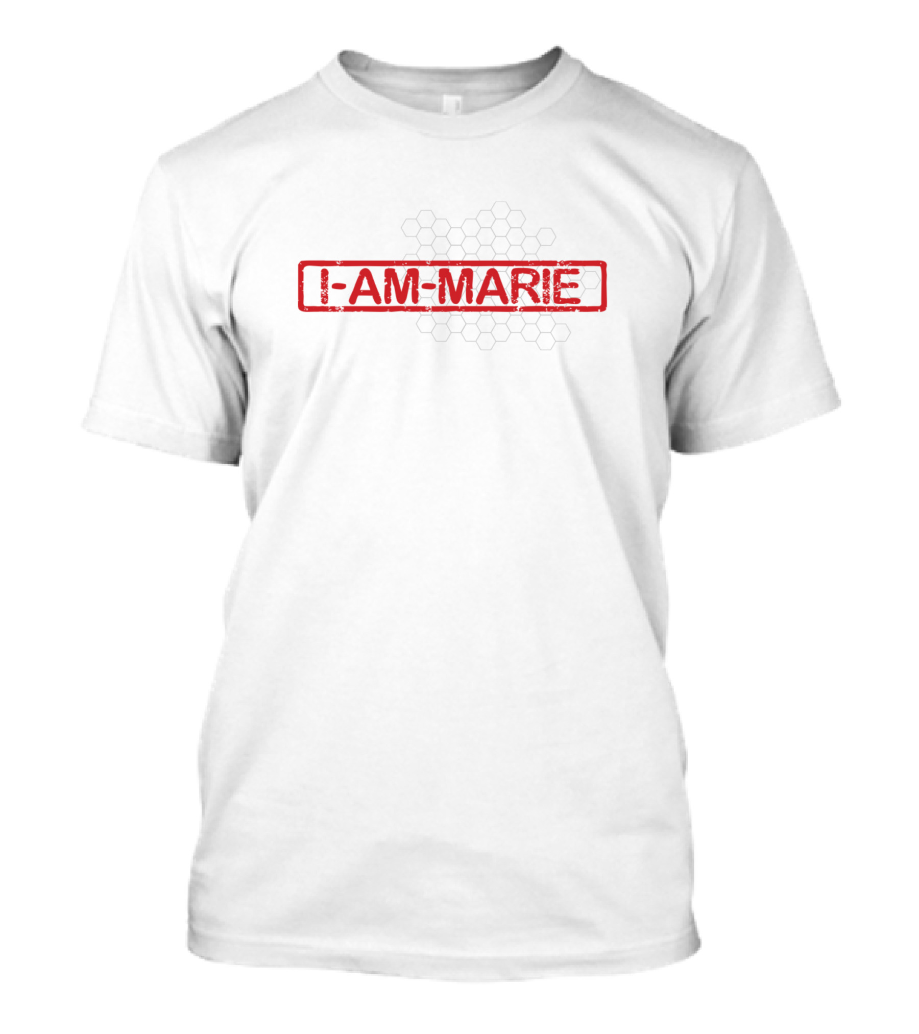 I Am Marie Hexagonal Pattern Birthday Family Name T-Shirt