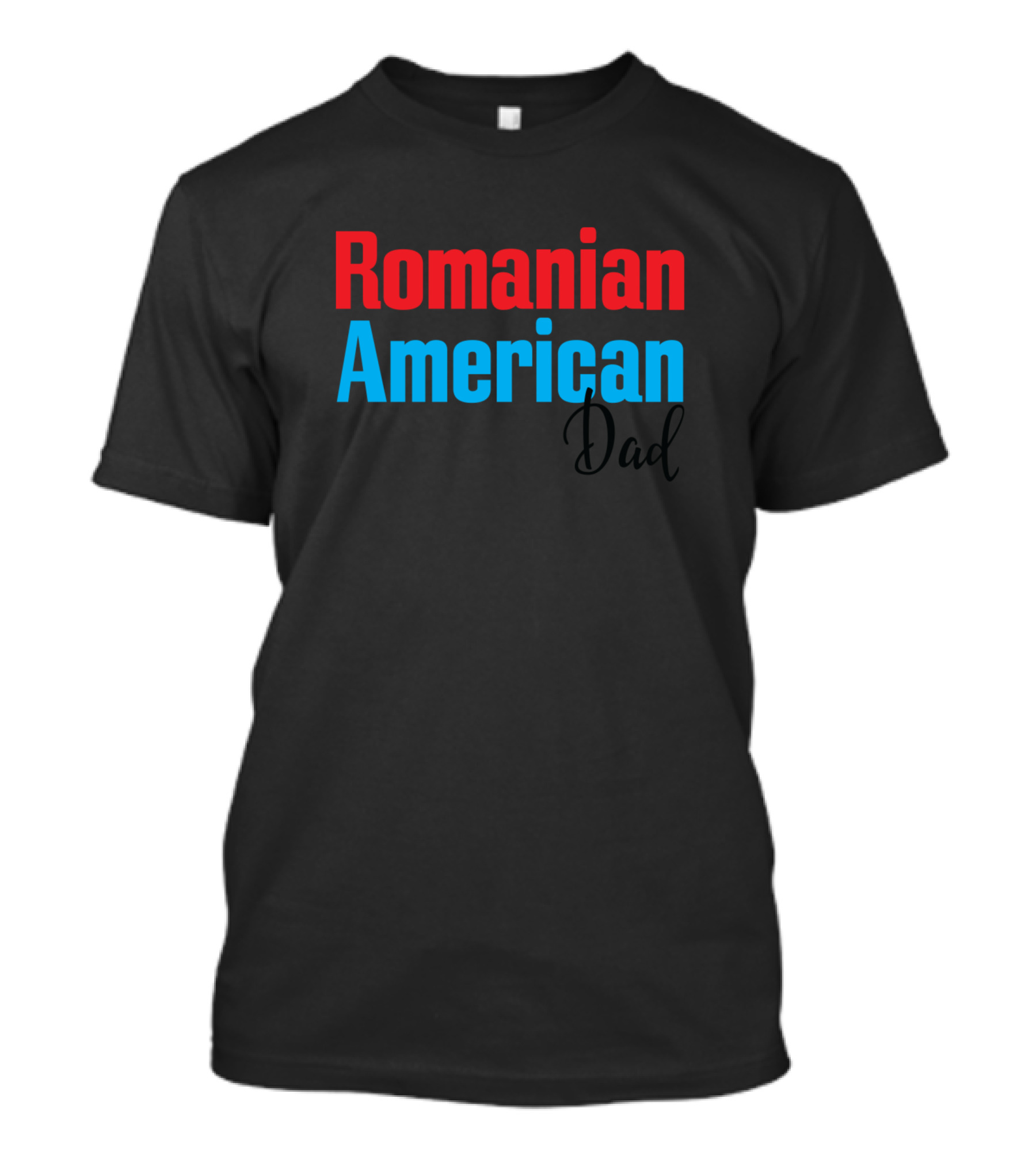 Romanian American Dad Patriotic Identity T-Shirt