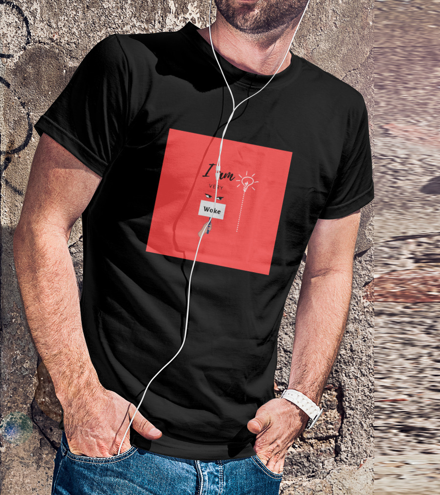 I Am Very Woke Eye Light Bulb Sign T-Shirt