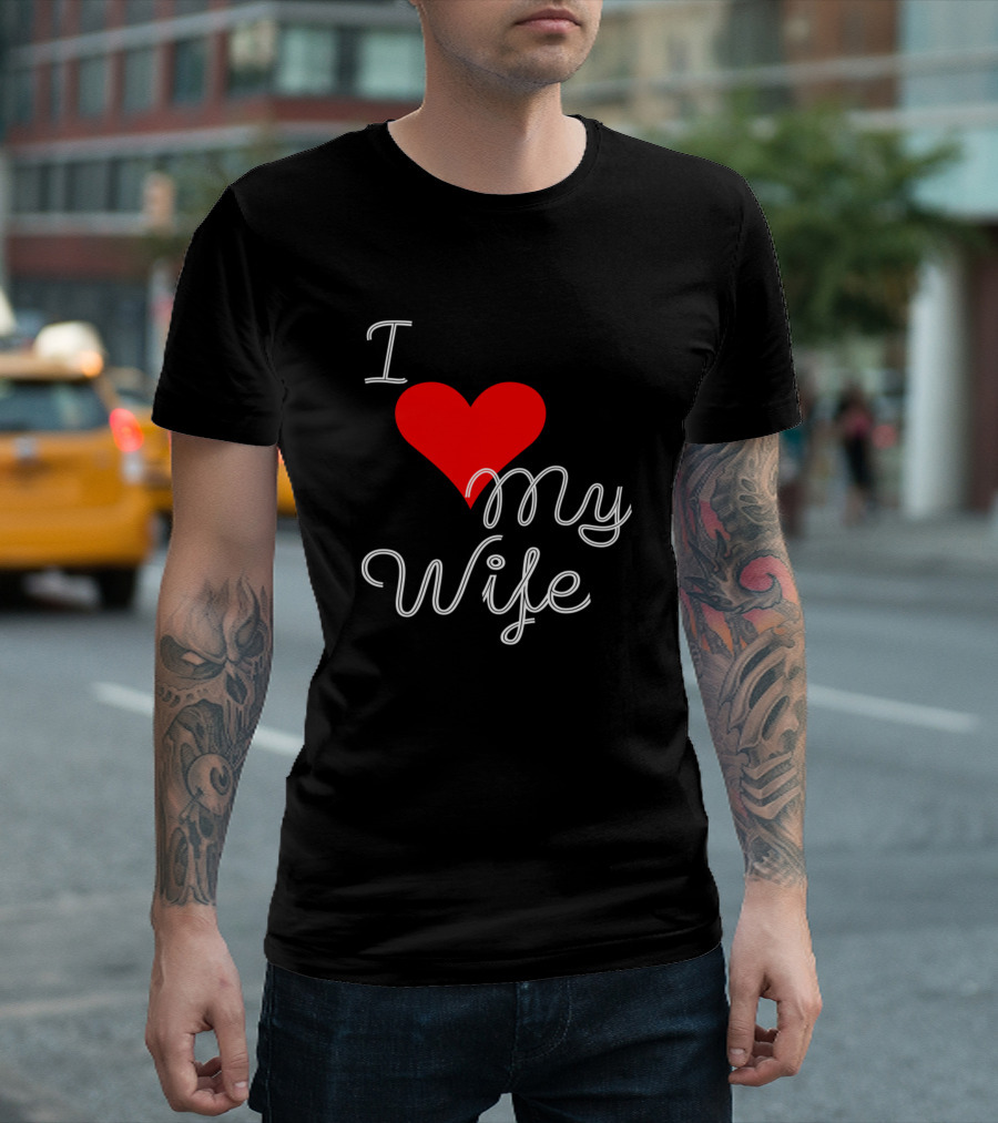 I Heart My Wife Valentine T-Shirt