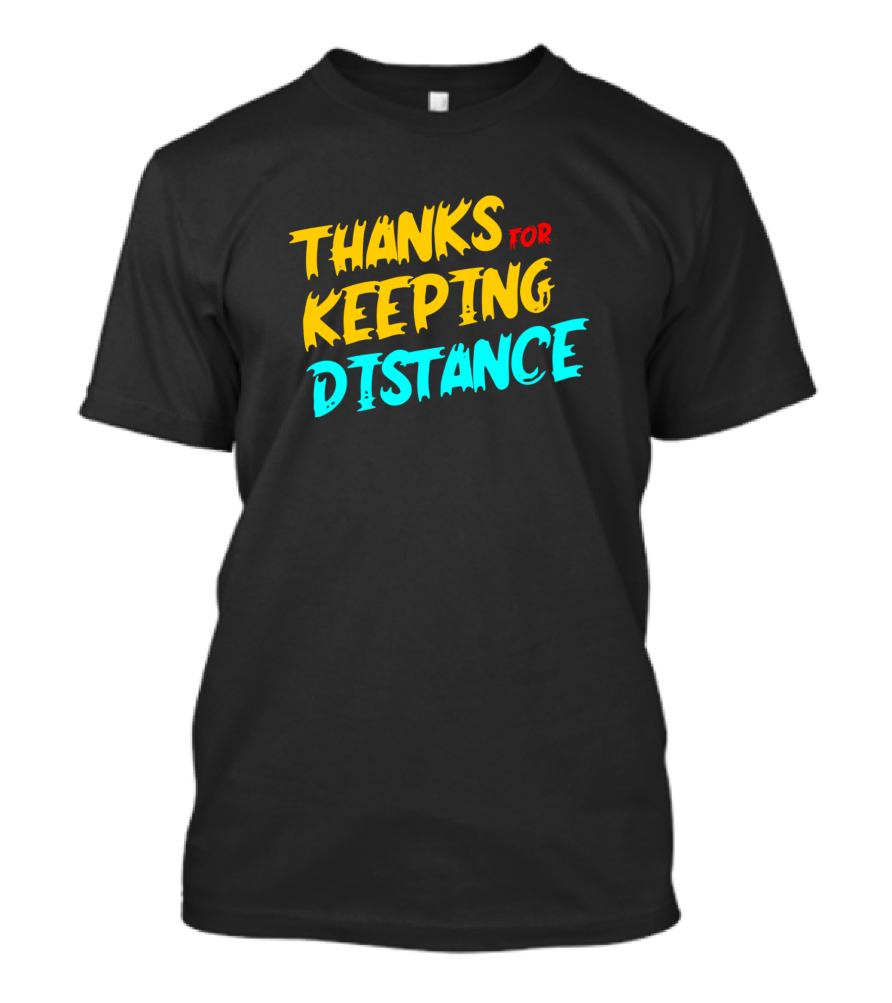 Thanks For Keeping Distance Thanksgiving Social T-Shirt