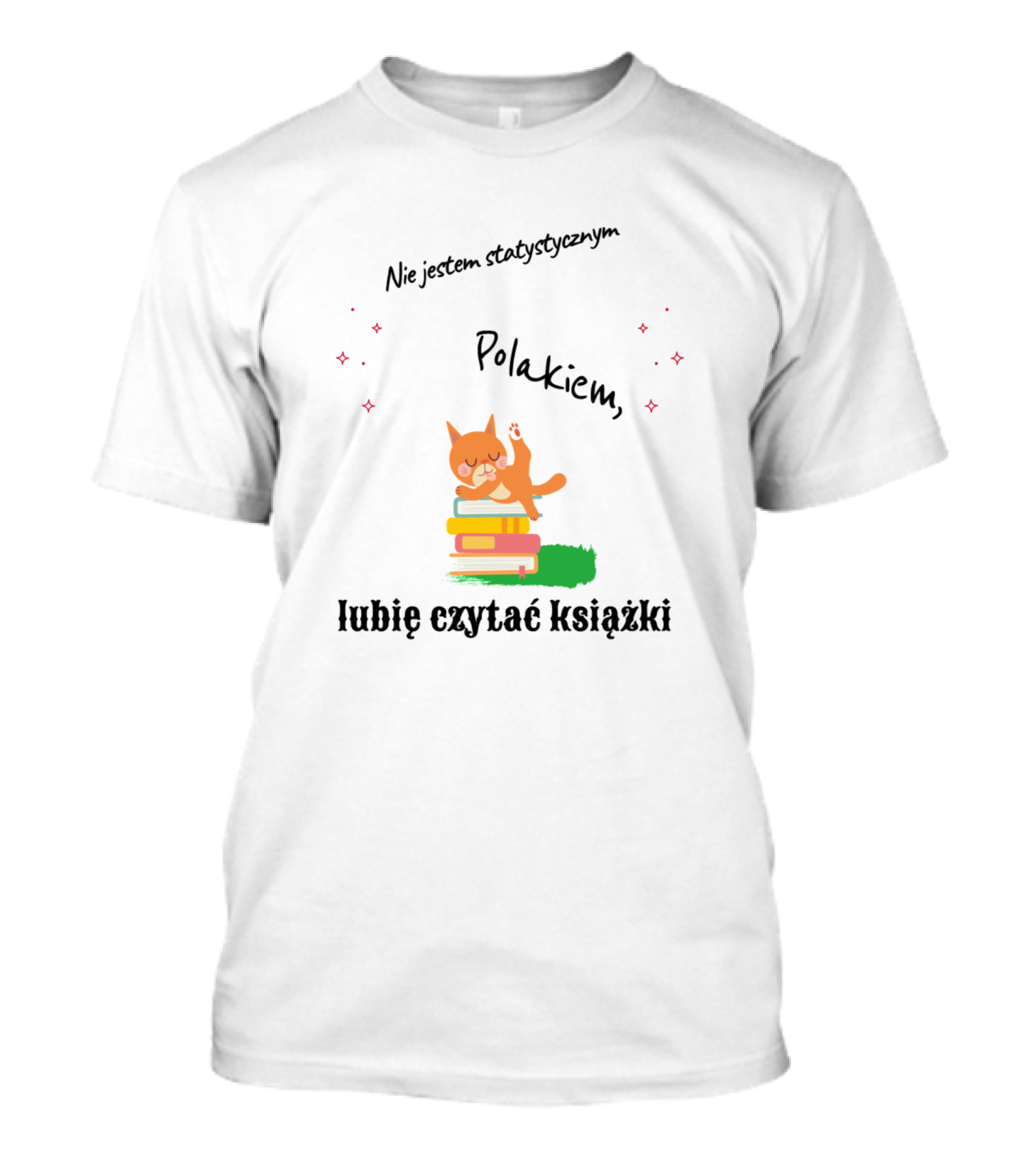 Nie Jestem Statystycznym Polakiem Lubię Czytać Książki Funny Cat Kitty T-Shirt