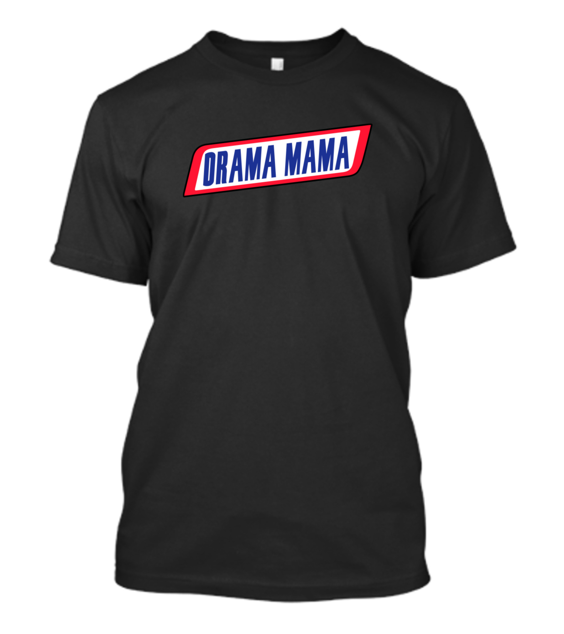ORAMA MAMA Parody Snickers T-Shirt
