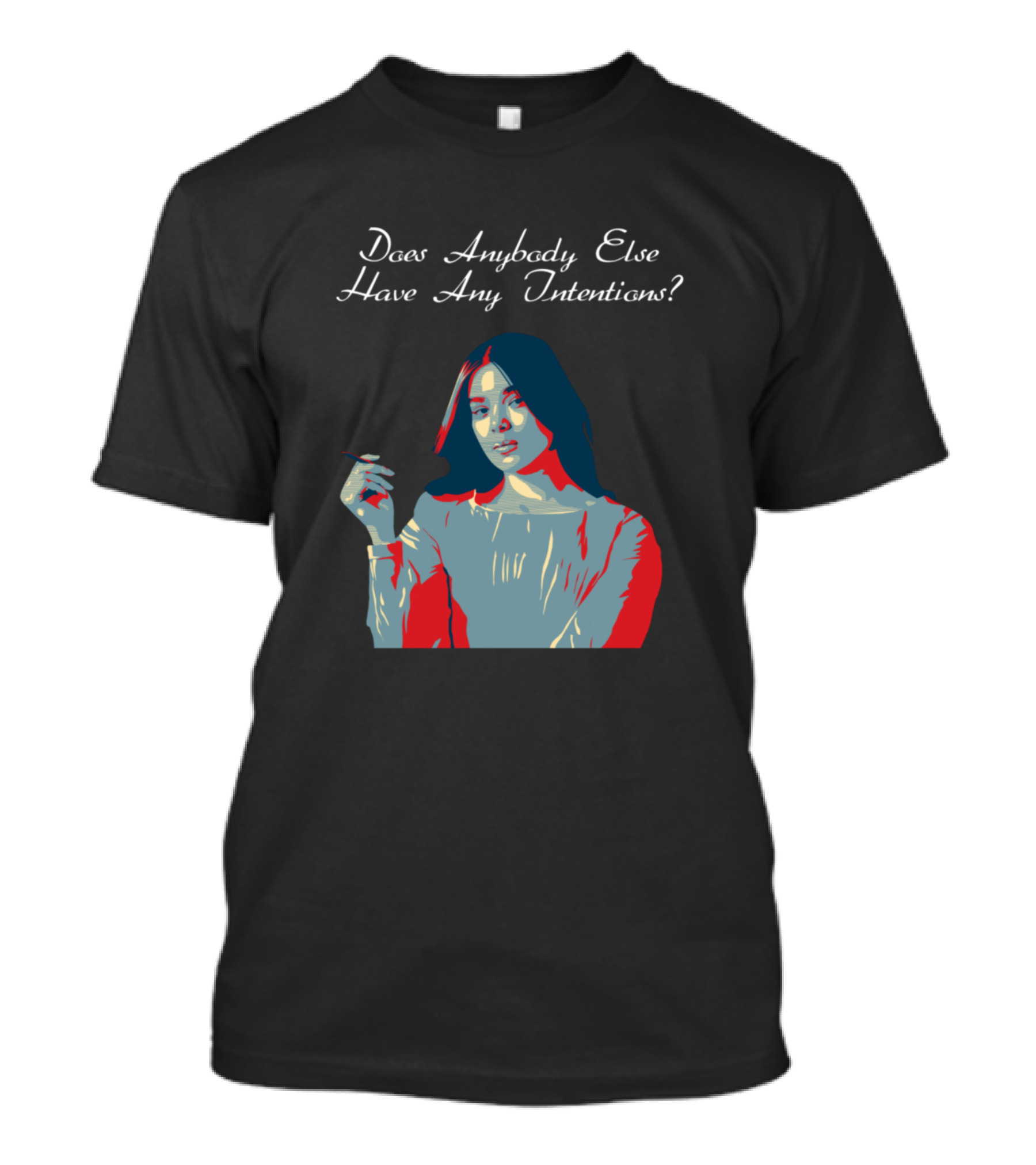 Hailee Steinfeld Does Anybody Else Have Any Intentions T-Shirt