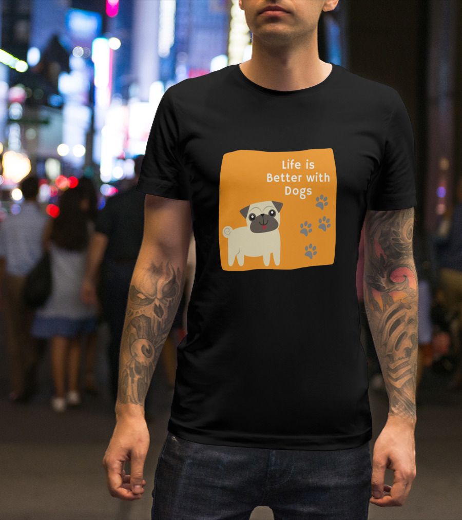 Life Is Better With Dogs Pug Paw Prints T-Shirt