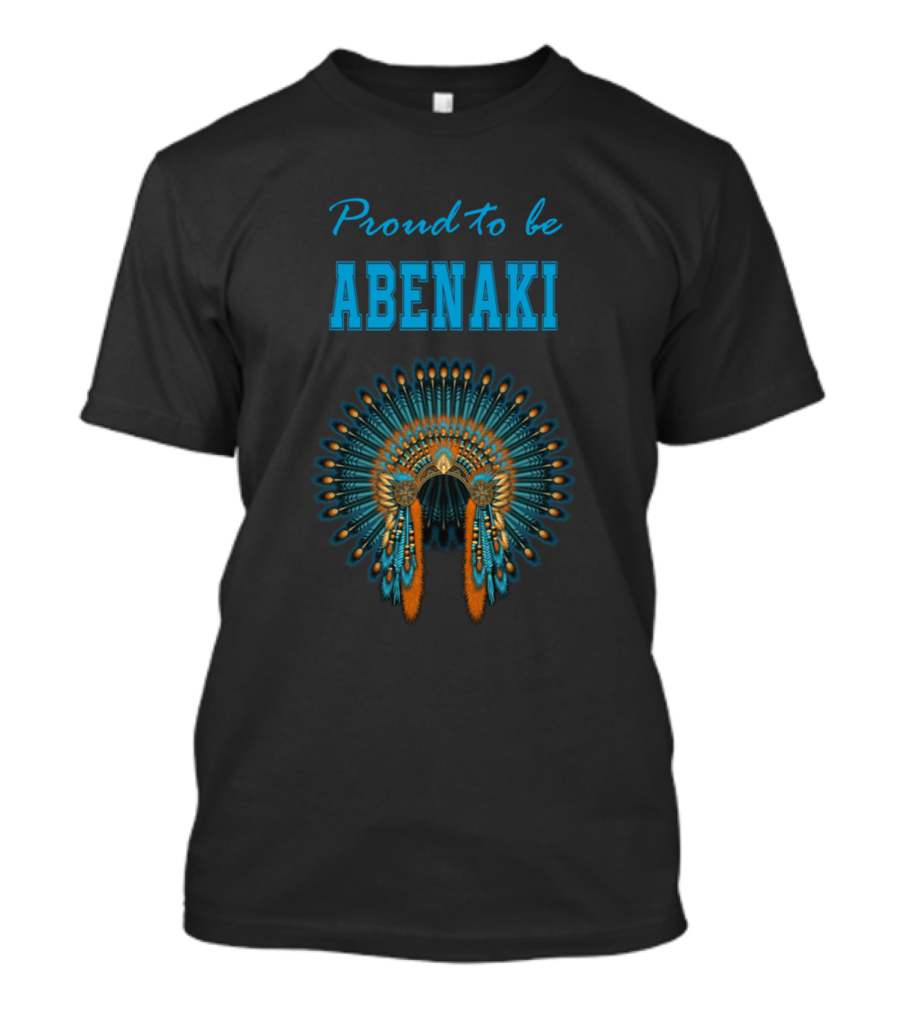 Proud To Be Abenaki Headdress T-Shirt