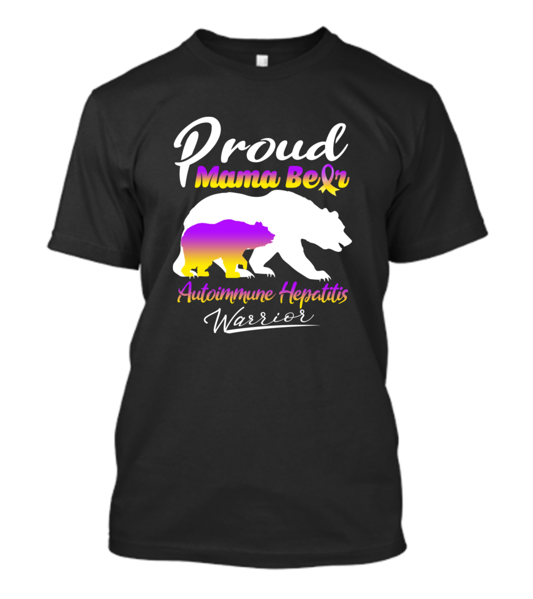 Proud Mama Bear Autoimmune Hepatitis Warrior T-Shirt