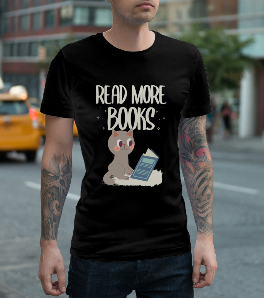 Read More Books Cute Cat Reading A Book T-Shirt