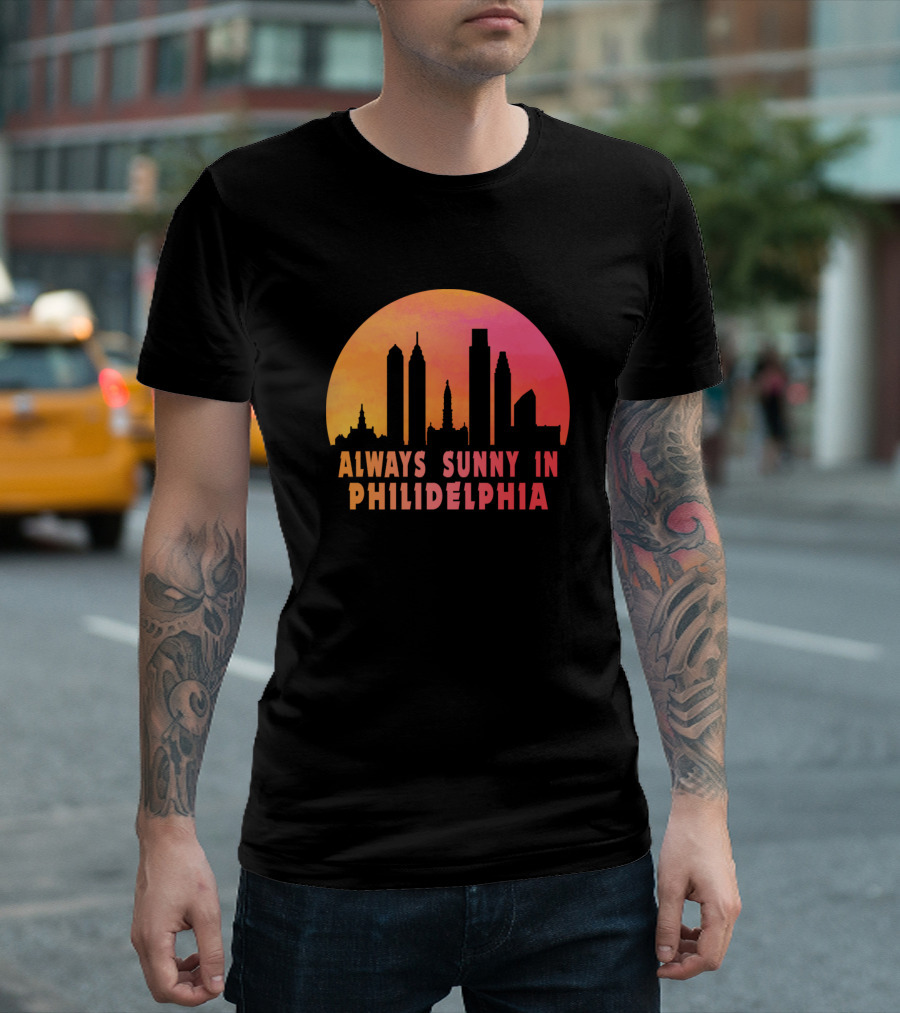 Always Sunny In Philadelphia City Skyline Retro Sunset T-Shirt