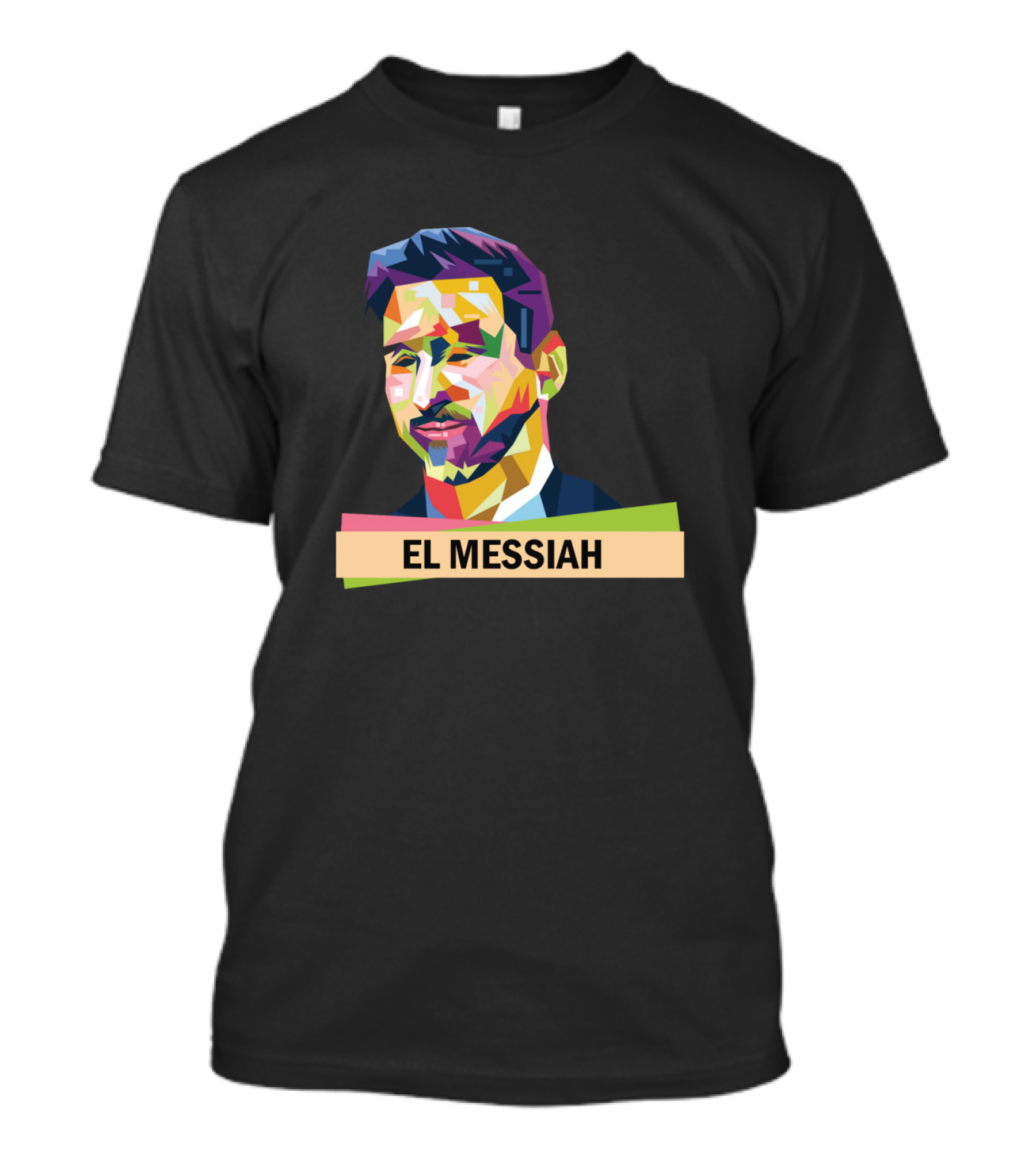 El Messiah Multicolor T-Shirt