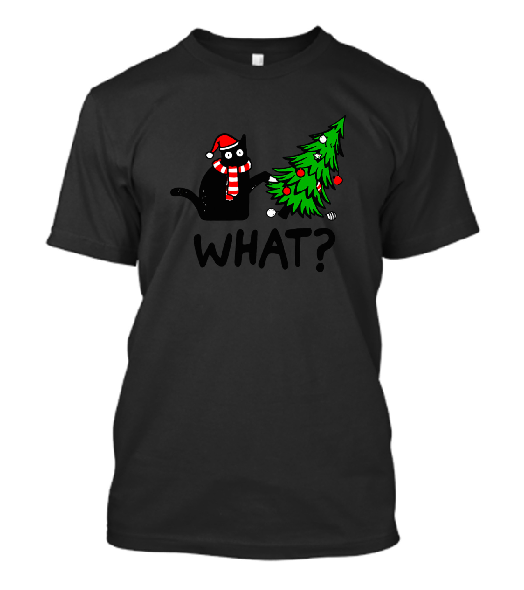 Funny Black Cat Pushing Christmas Tree Over What T-Shirt