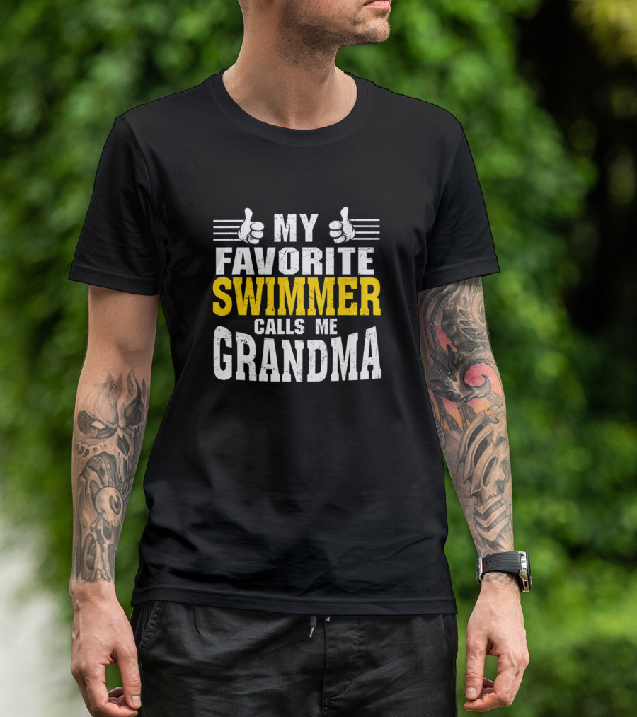 My Favorite Swimmer Calls Me Grandma Thumbs Up T-Shirt
