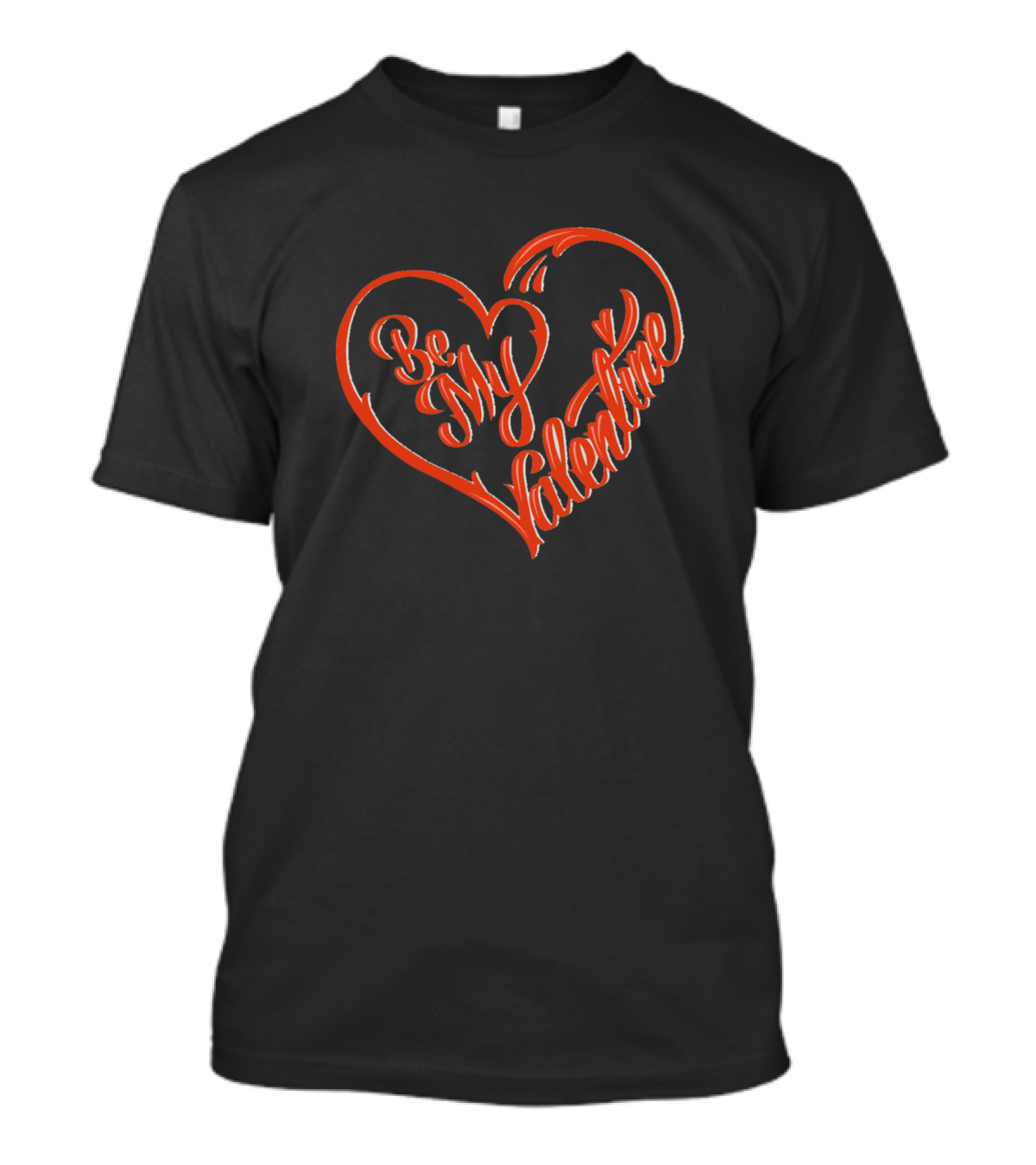 Be My Valentine Heart T-Shirt