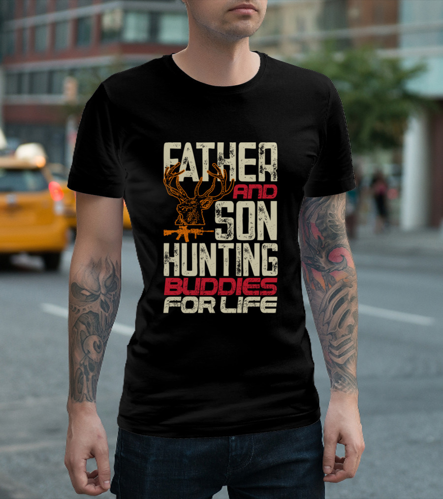 Father And Son Hunting Buddies For Life Deer Rifle T-Shirt