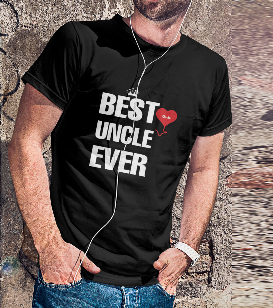 BEST UNCLE EVER Heart Balloon T-Shirt