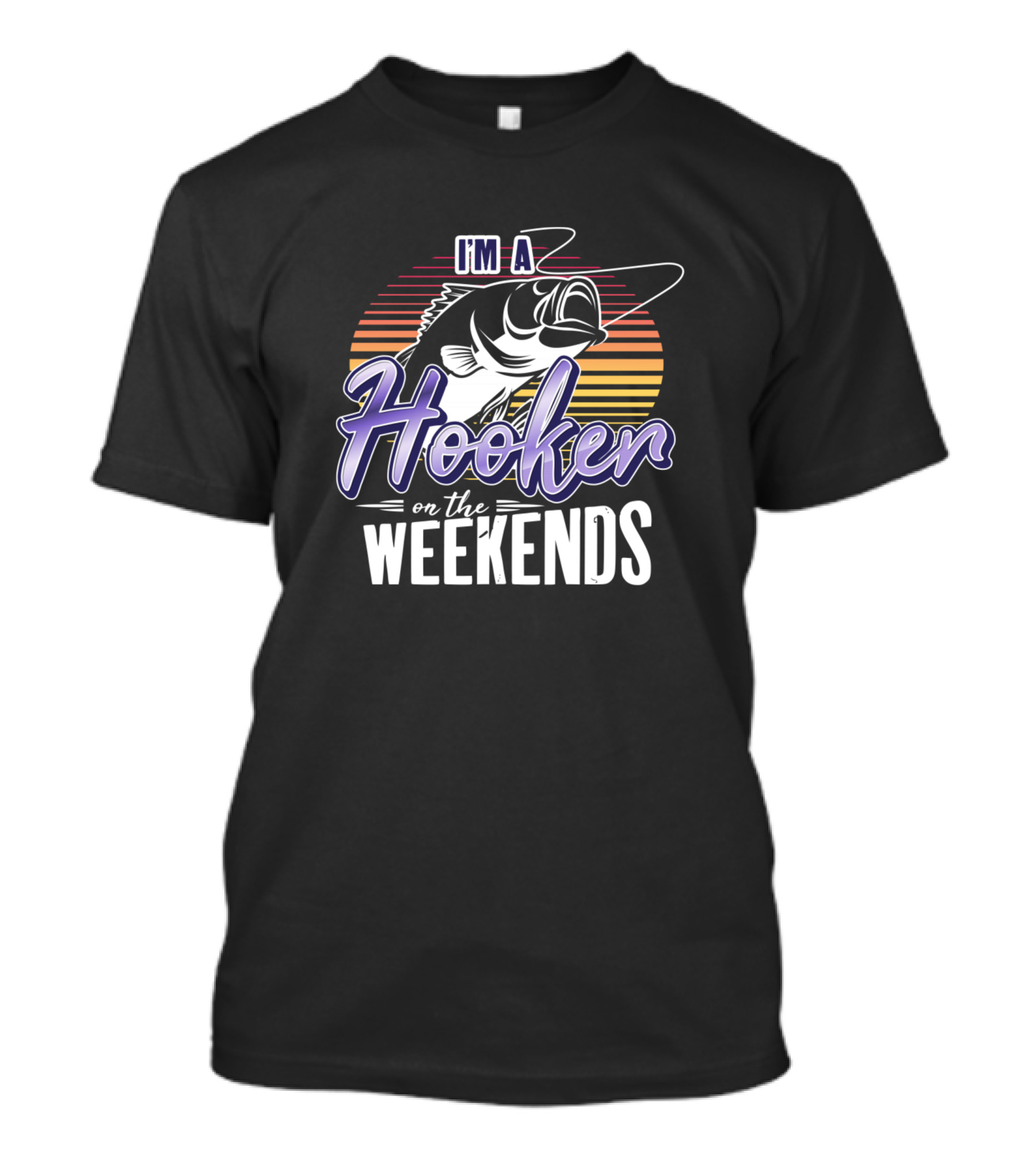 I'M A Hooker On The Weekends Fishing Graphic With Fish And Retro Stripes T-Shirt