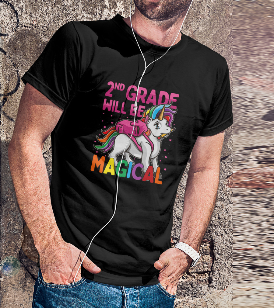 2nd Grade Will Be Magical Unicorn Back To School T-Shirt