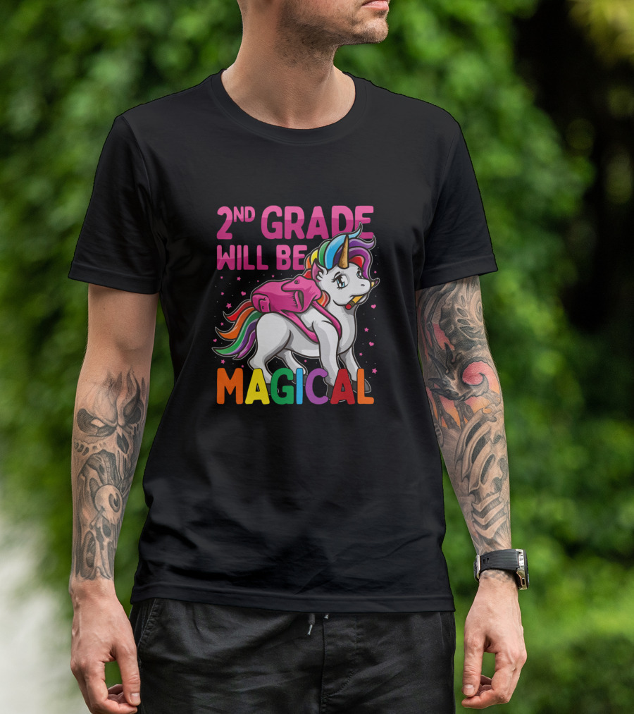 2nd Grade Will Be Magical Unicorn Back To School T-Shirt