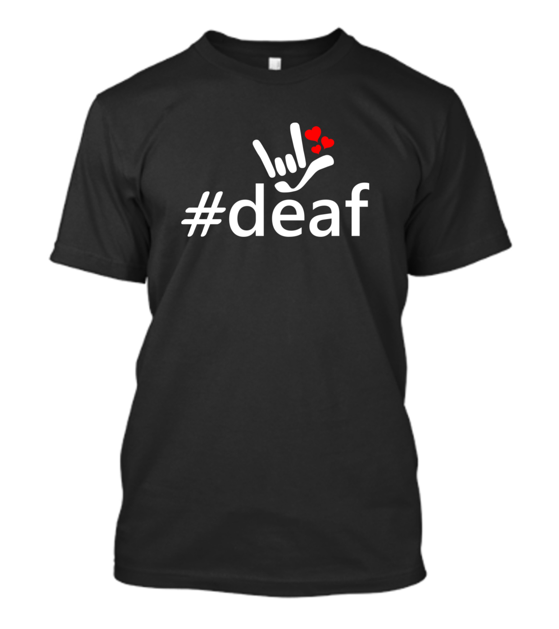Deaf ASL ILY Hashtag I Love You Hearts American Sign Language T-Shirt