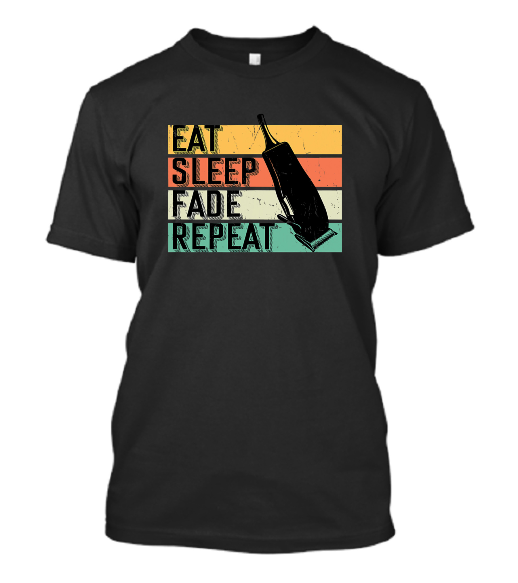 Eat Sleep Fade Repeat Barber Hairstylist Retro Clippers T-Shirt