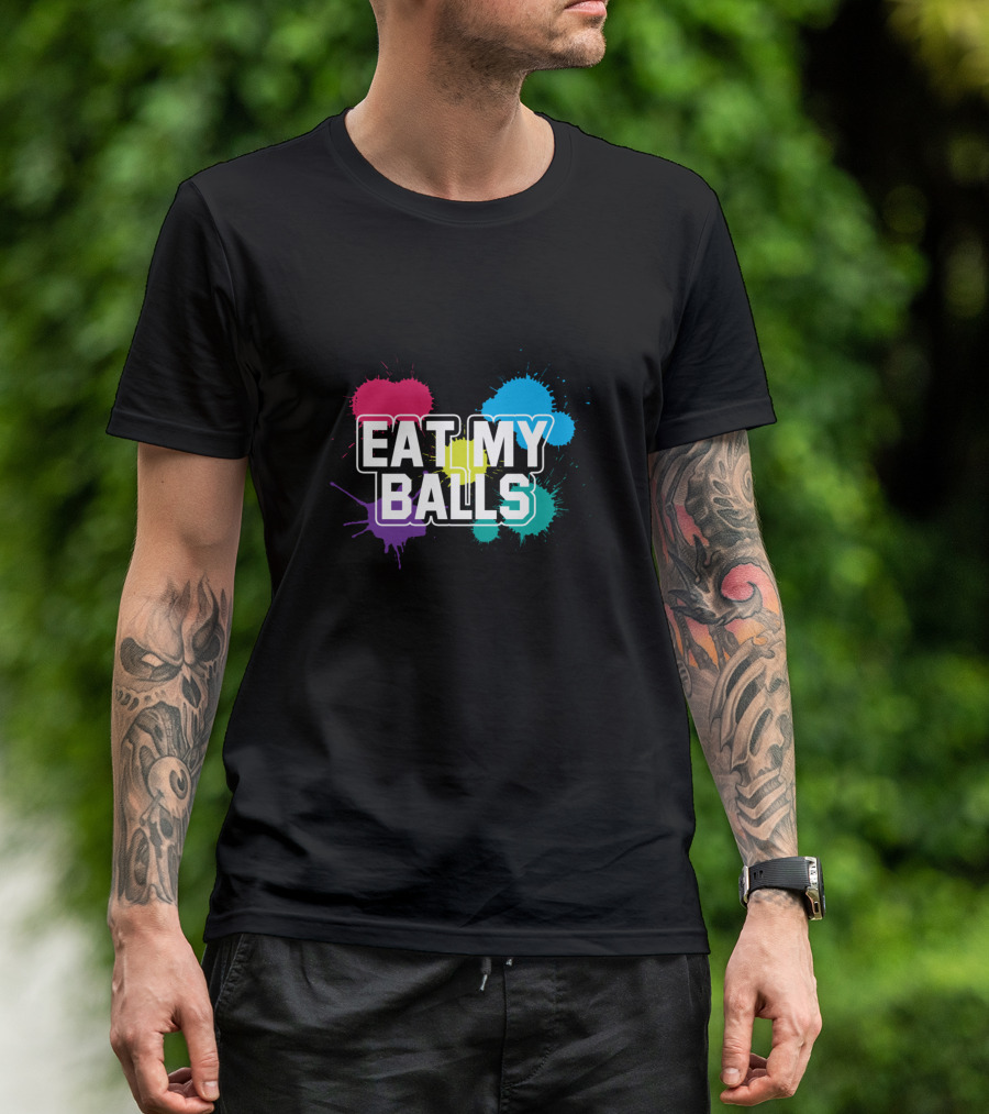 Eat My Balls Paintball Player Woodsball Paintballer T-Shirt