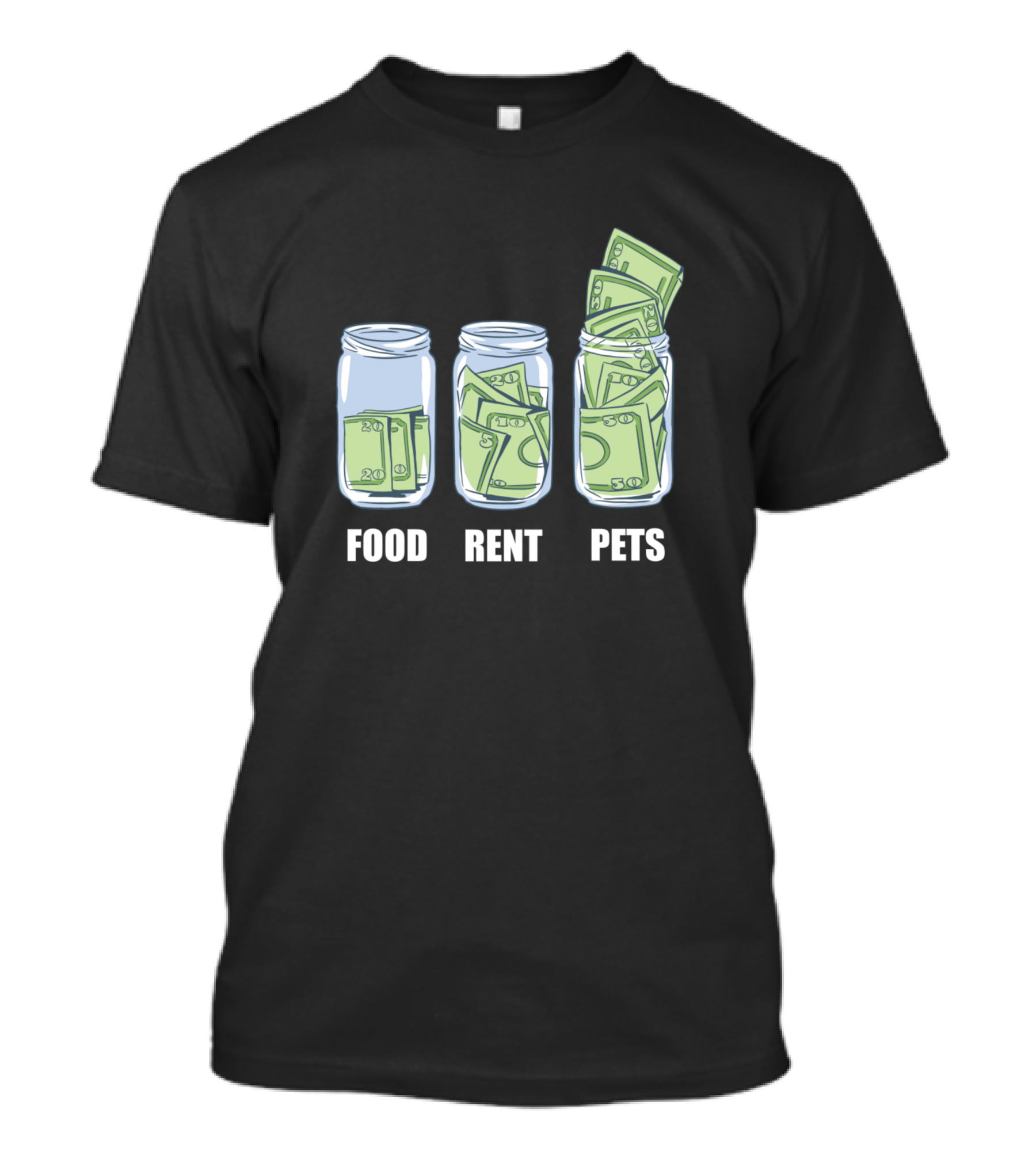 Food Rent Pets Money Jars T-Shirt