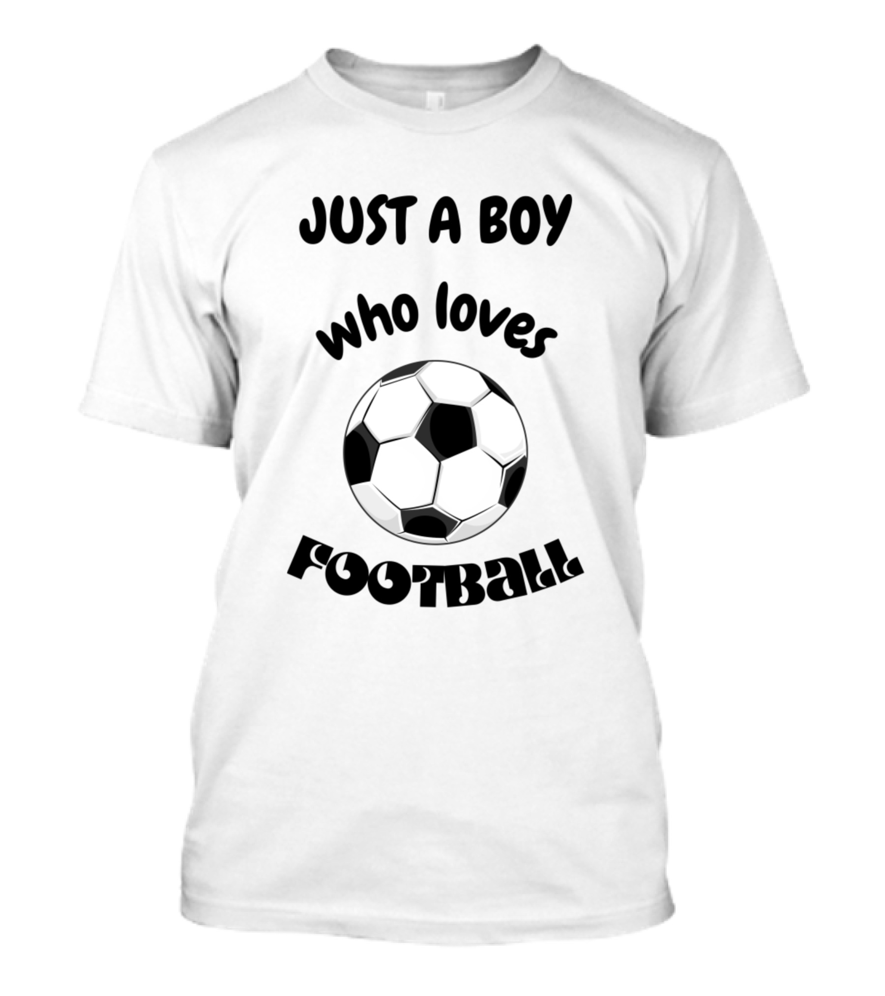 Just A Boy Who Loves Football Soccer Ball T-Shirt