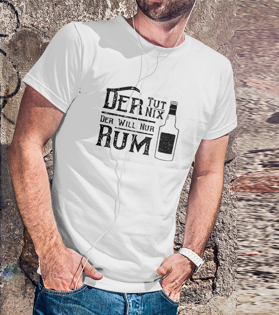 Der Tut Nichts Der Will Nur Rum Bottle T-Shirt
