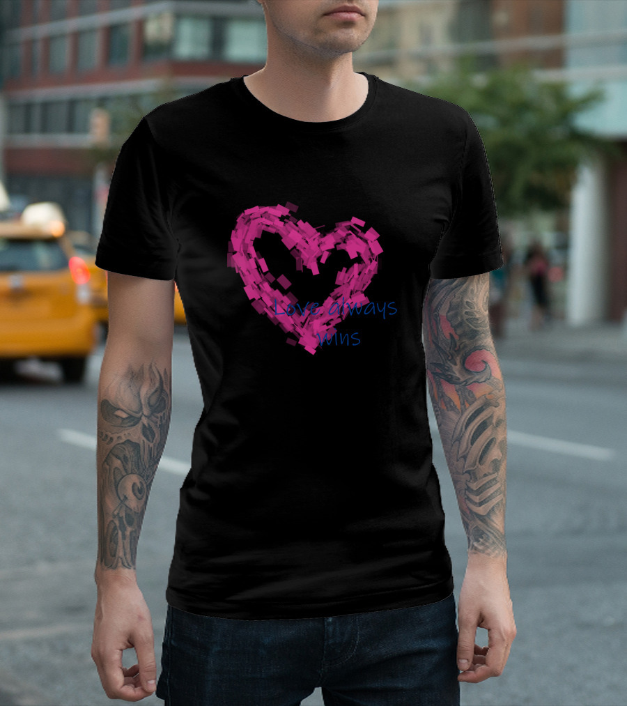 Love Always Wins Pink Heart Brushstroke T-Shirt