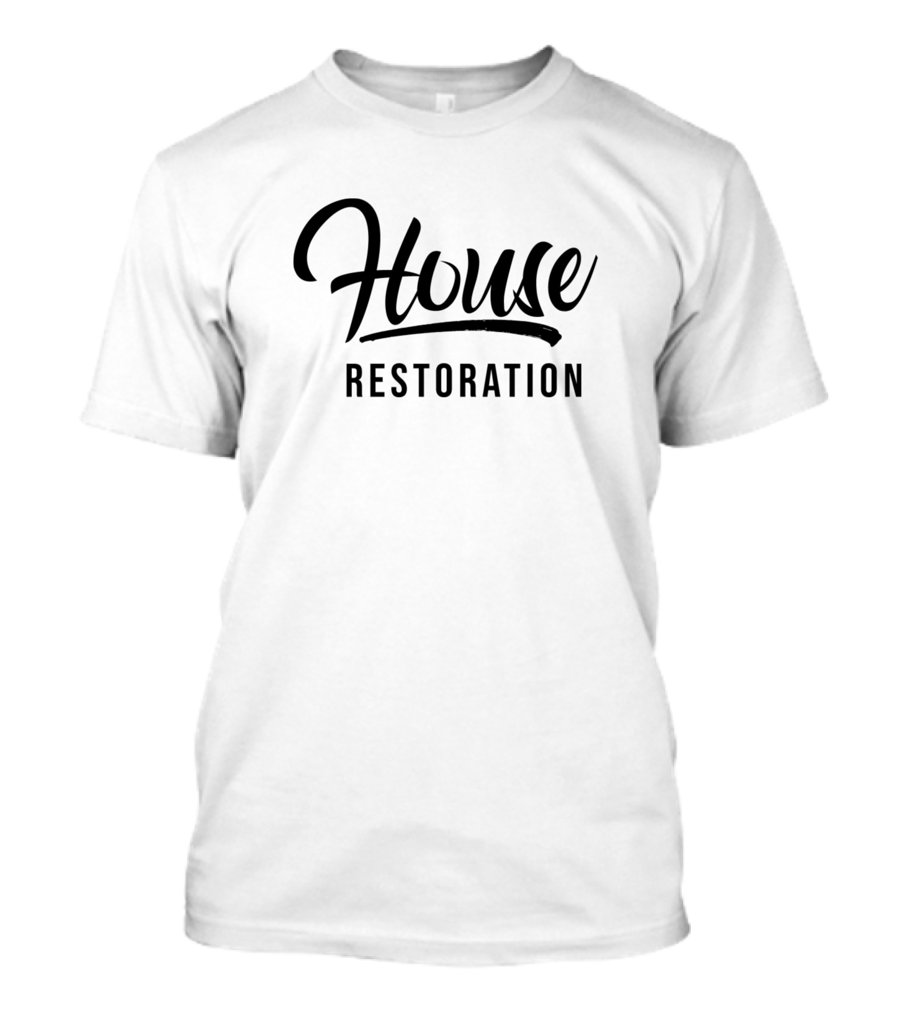 House Restoration Modernization Renovate Restore T-Shirt