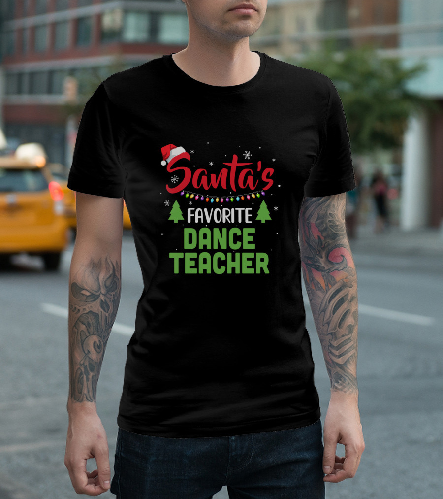 Santa's Favorite Dance Teacher Christmas Lights Snowflakes and Trees T-Shirt