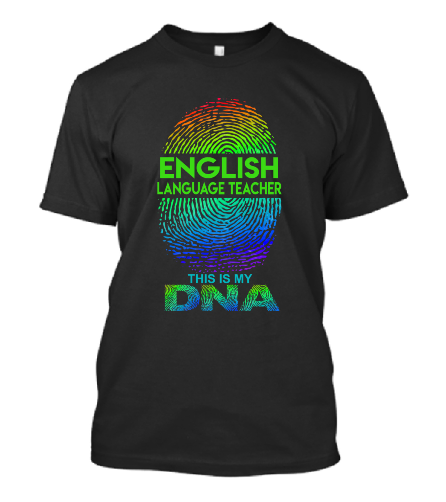 English Language Teacher This Is My DNA Fingerprint T-Shirt