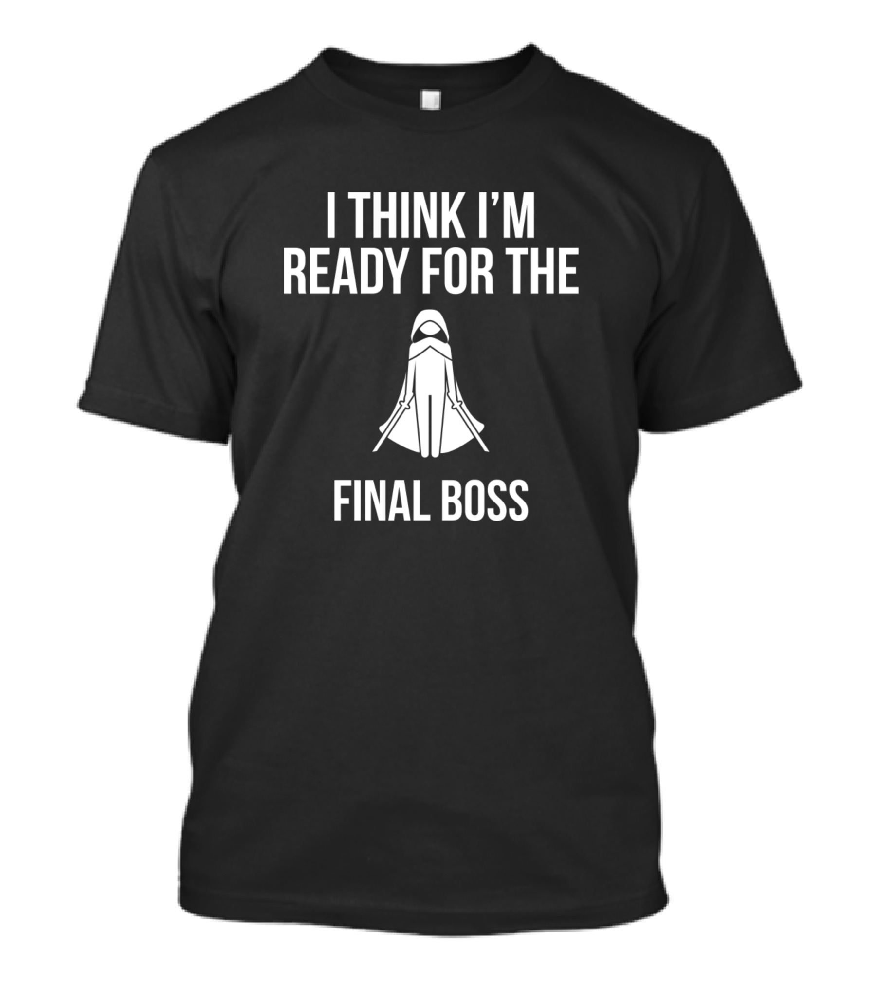 I Think I'm Ready For The Final Boss Journey Cape Character T-Shirt