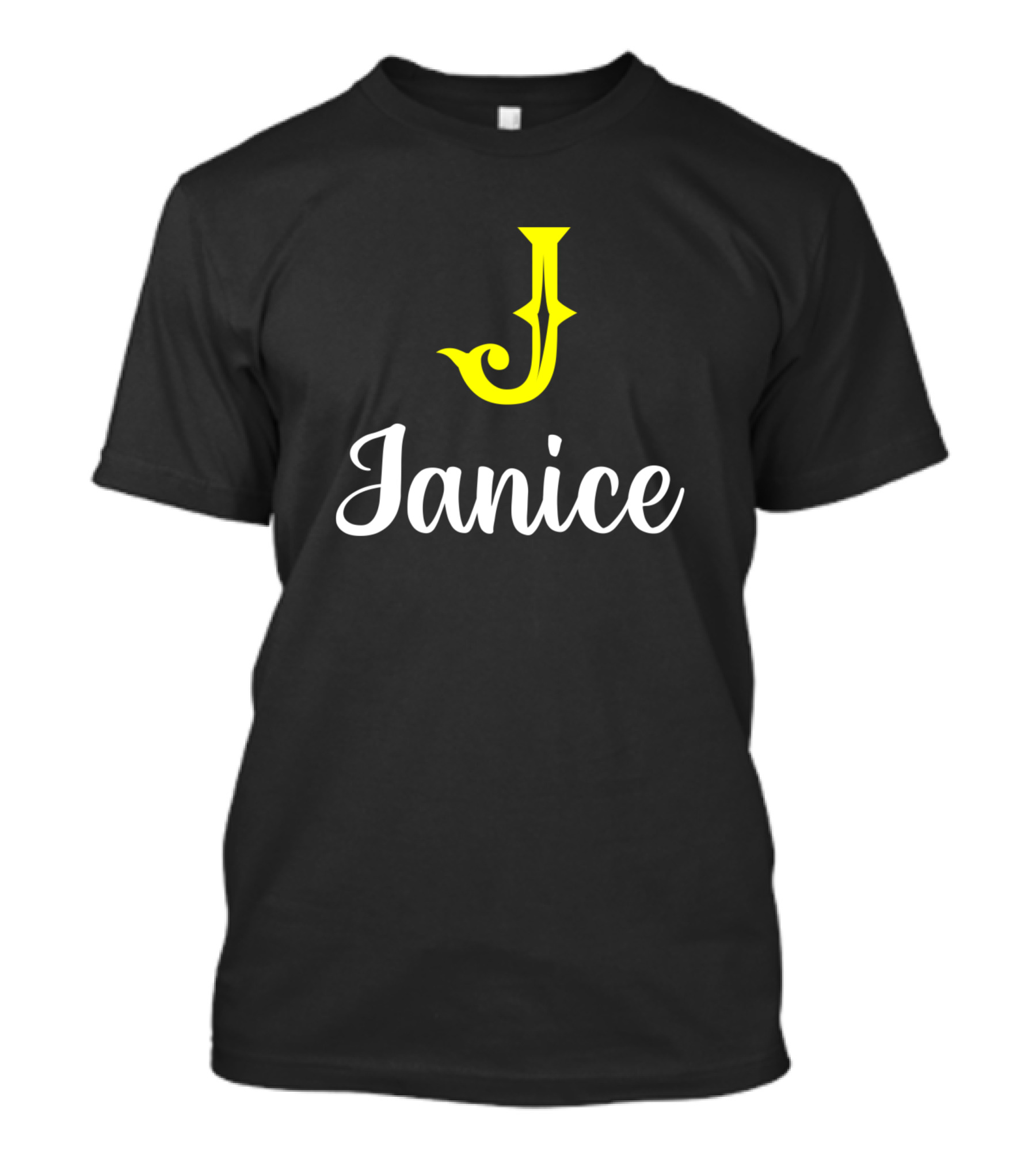 Im A Janice Janice J Surname Janice Second Name T-Shirt