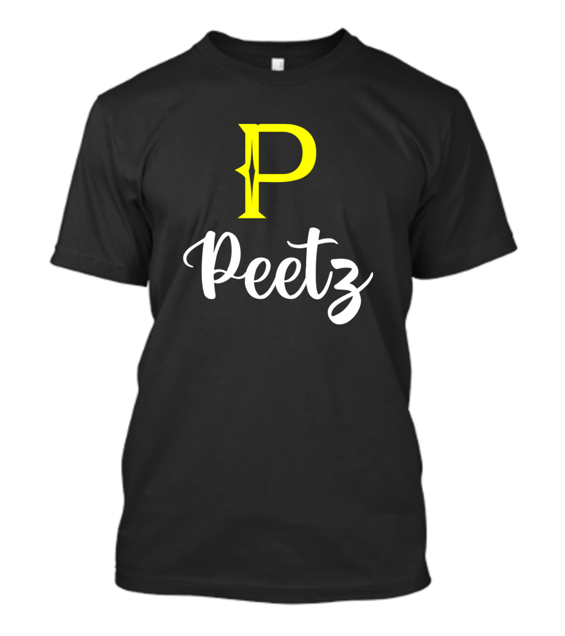 Peetz P Surname Peetz Second Name Im A Peetz T-Shirt
