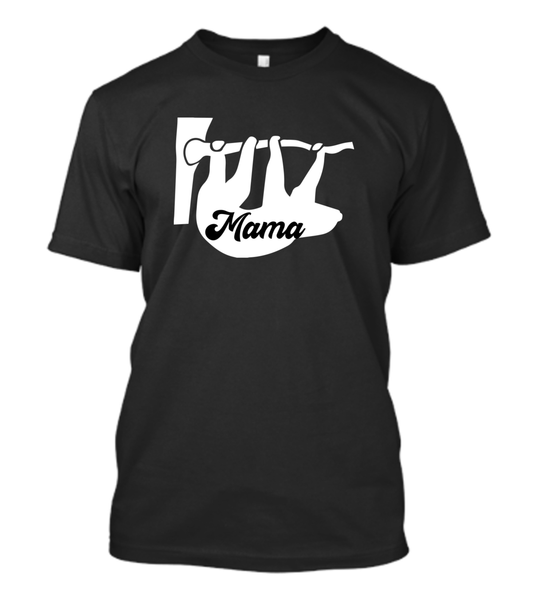 Mama Sloth Hanging Love R Family T-Shirt
