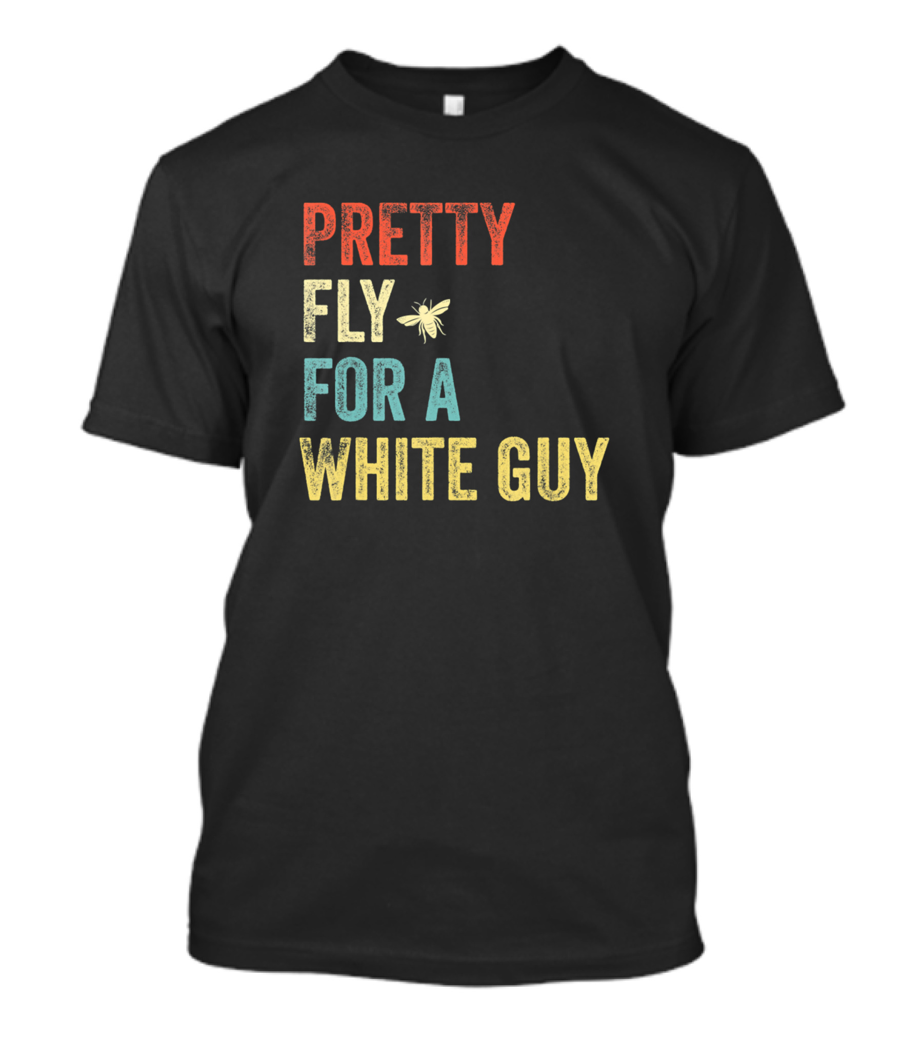 Pretty Fly For A White Guy Vintage Funny T-Shirt