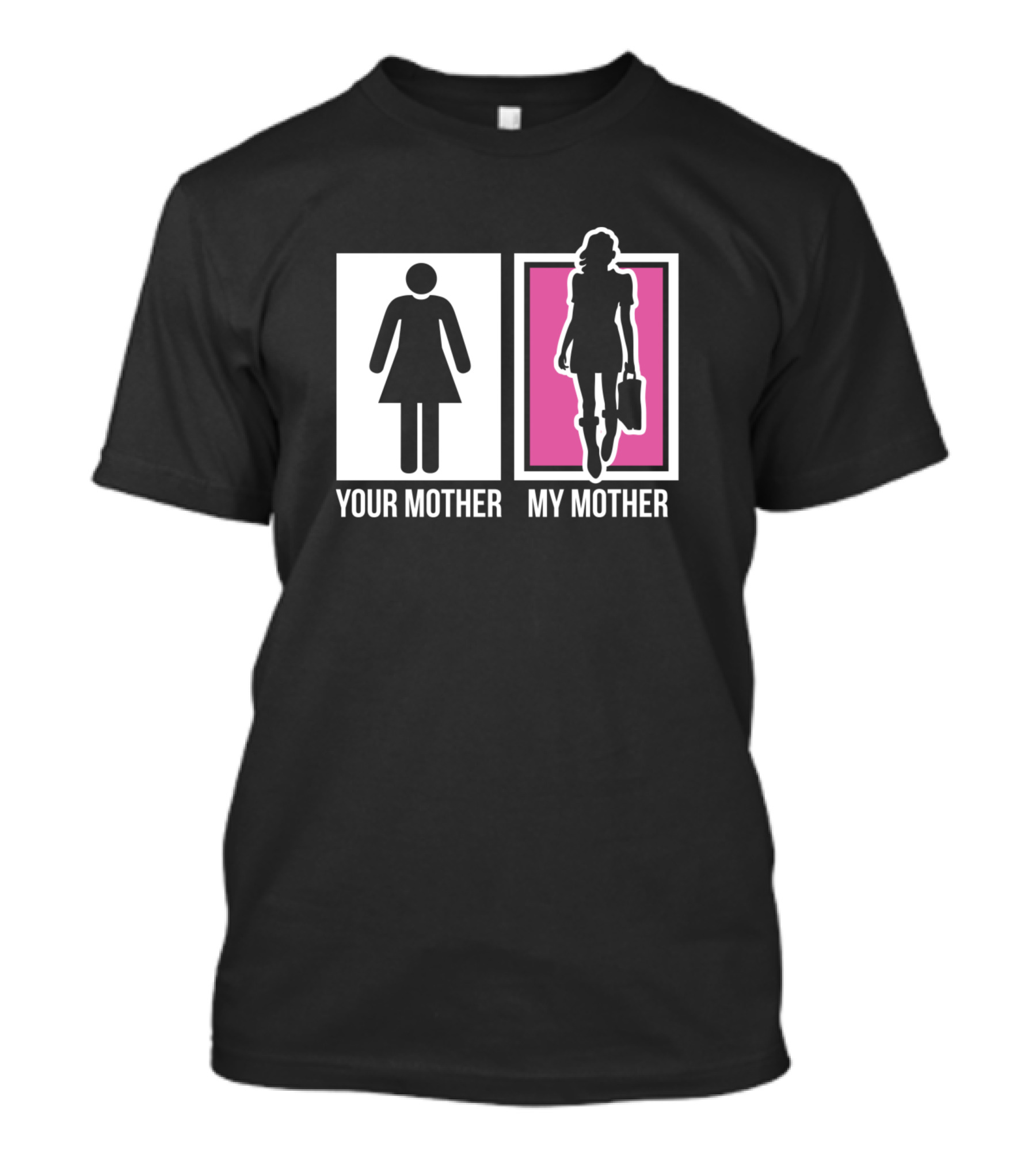 Your Mother My Mother Shopper Comparison T-Shirt