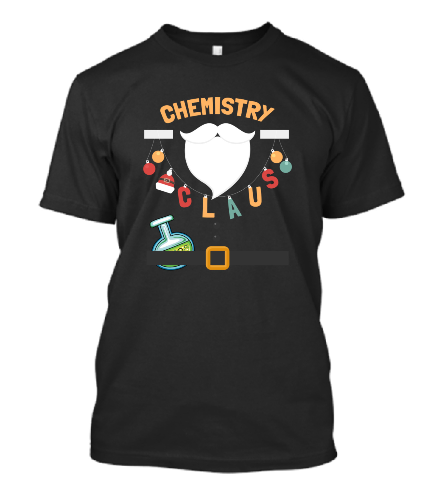 Chemistry Claus Santa Beaker And Ornament Belt T-Shirt