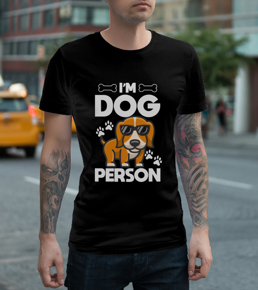 I'm Dog Person Sunglasses Funny Animal Lover Paws T-Shirt