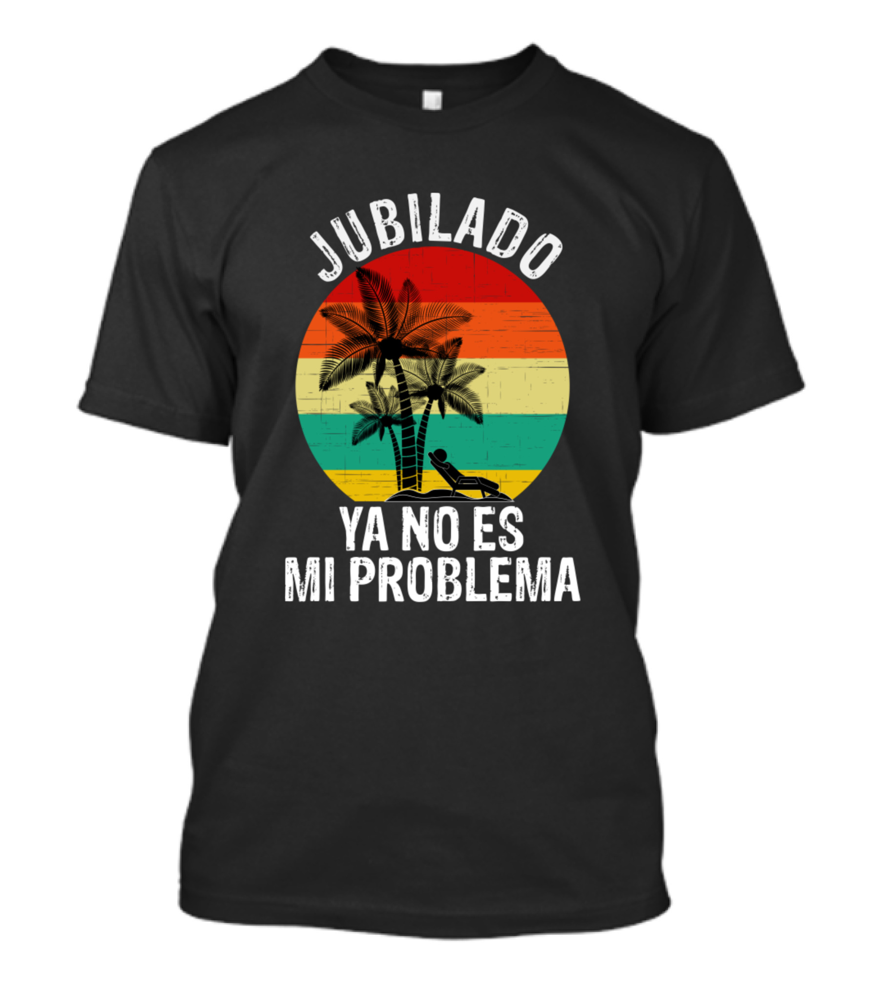 Jubilado Ya No Es Mi Problema Sunset Palm Tree Relaxation T-Shirt