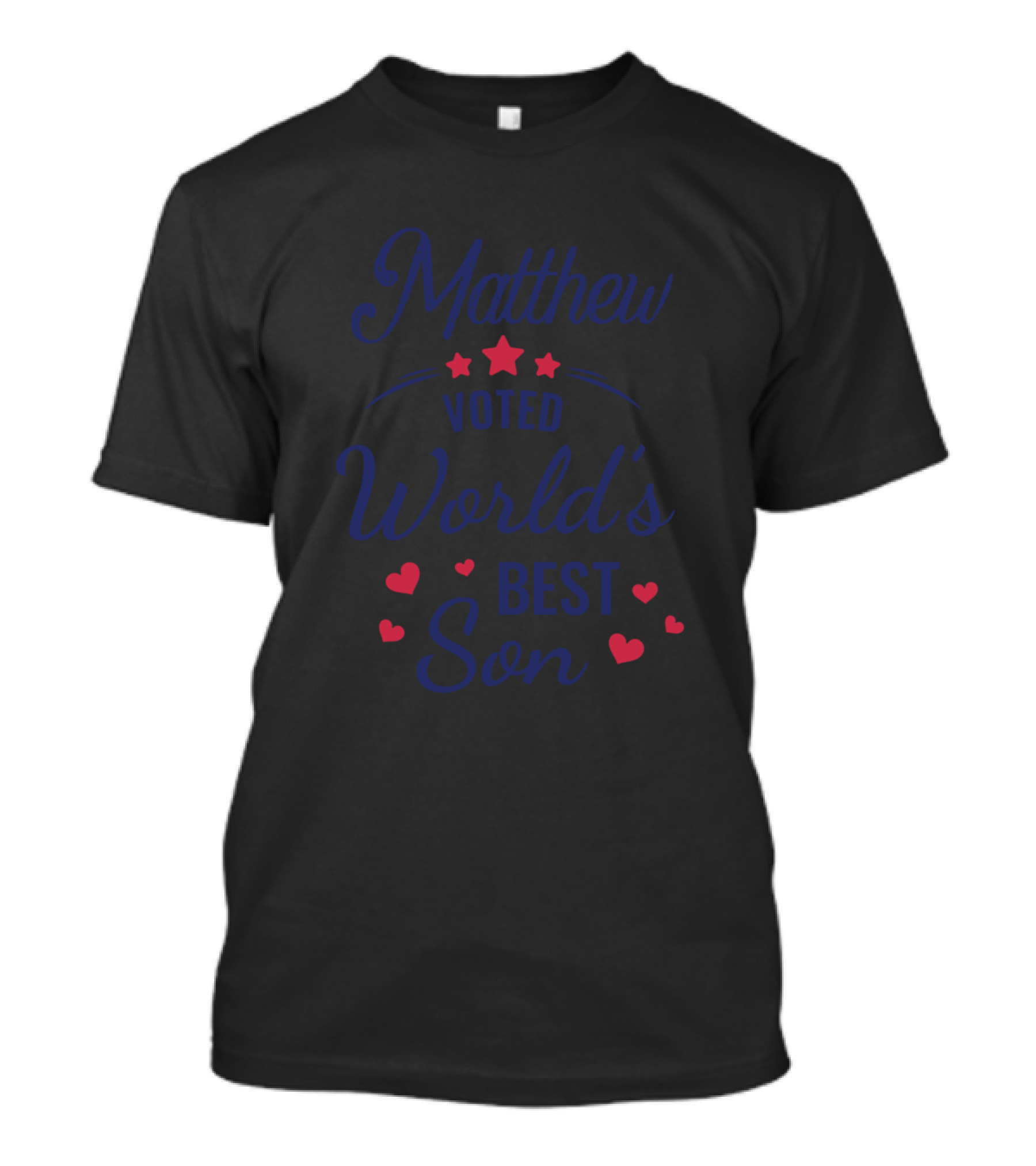 Matthew Voted World's Best Son With Stars And Hearts T-Shirt