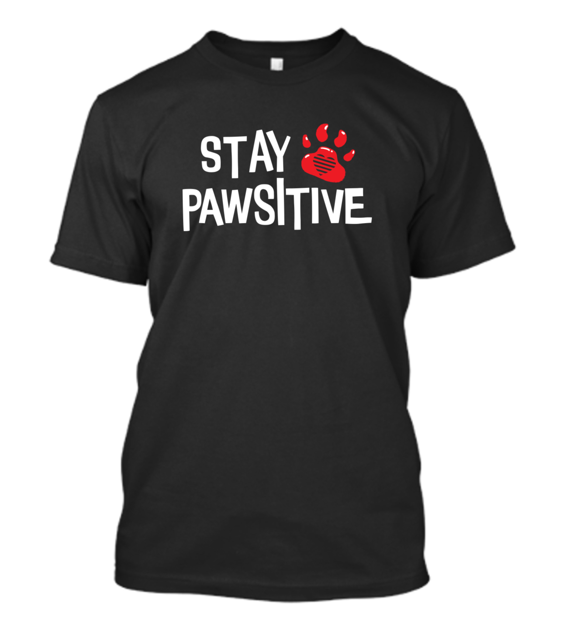 Stay Pawsitive Motivational Red Paw Prints T-Shirt